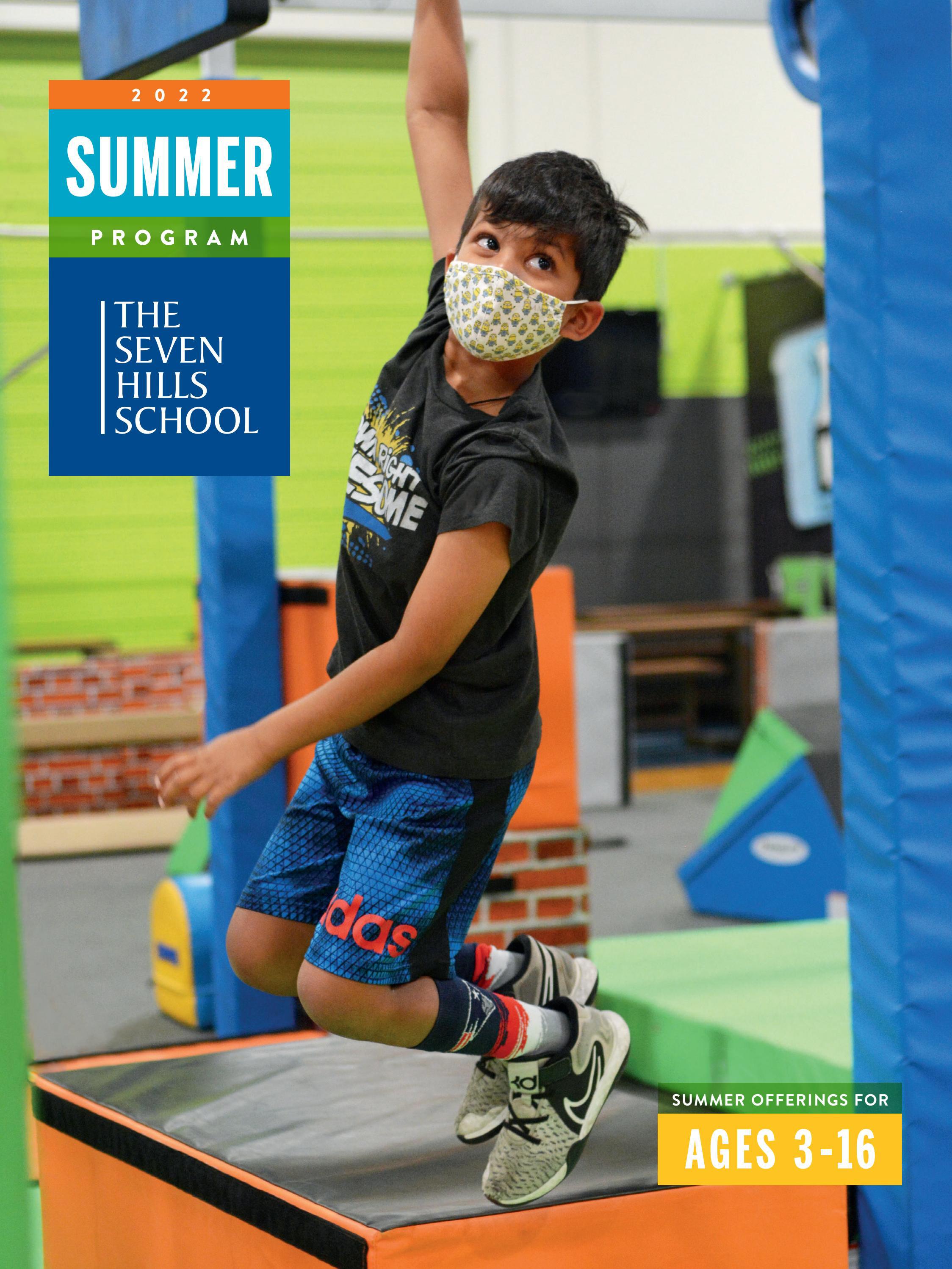 Seven Hills School 2022 Summer Brochure