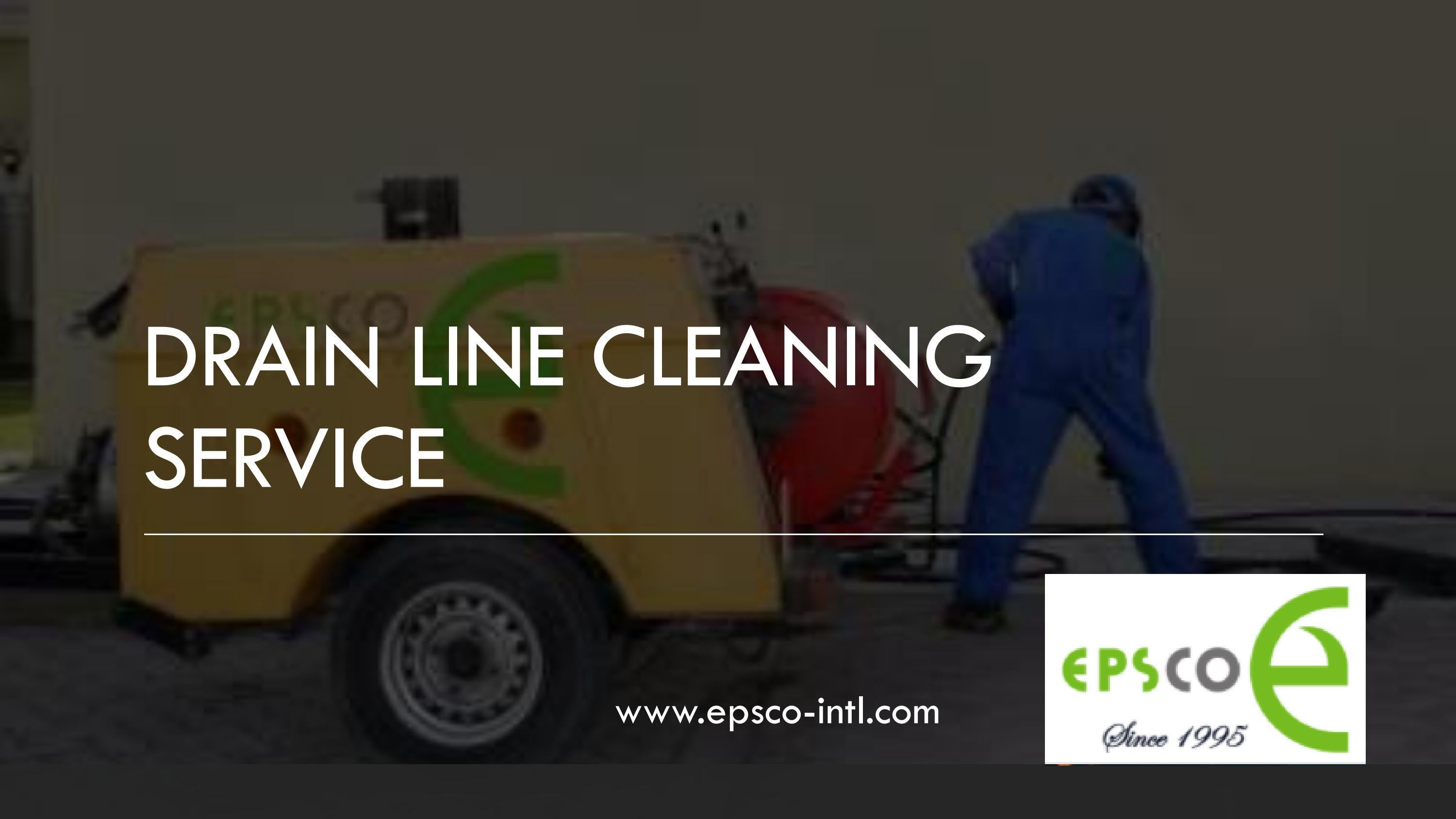 Drain line cleaning service by EPSCO LLC Issuu