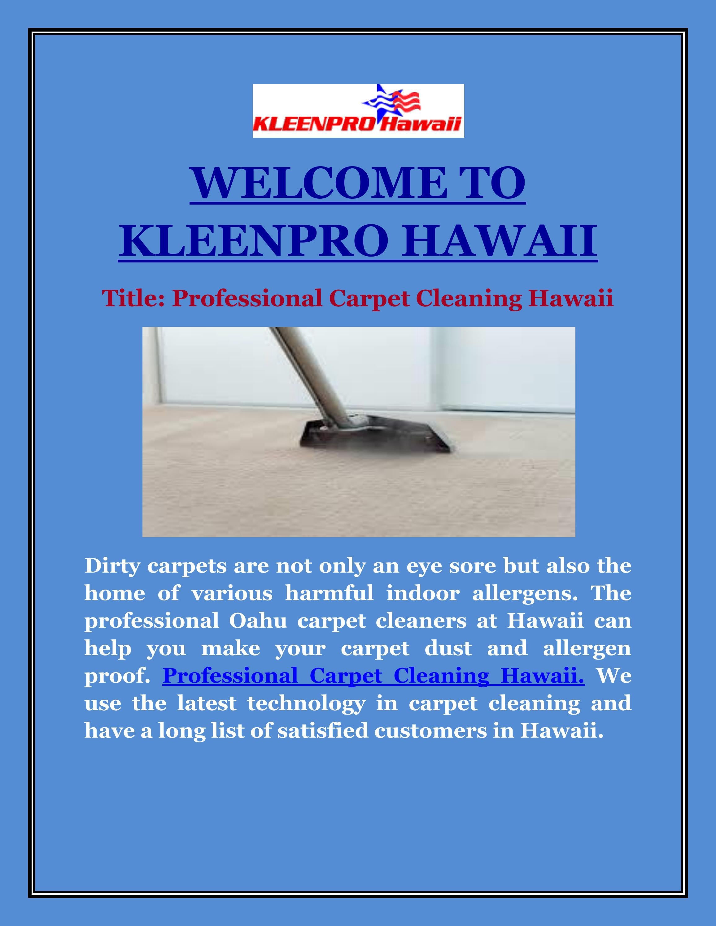 Professional Carpet Cleaning Hawaii by KleenPro,LLC Issuu