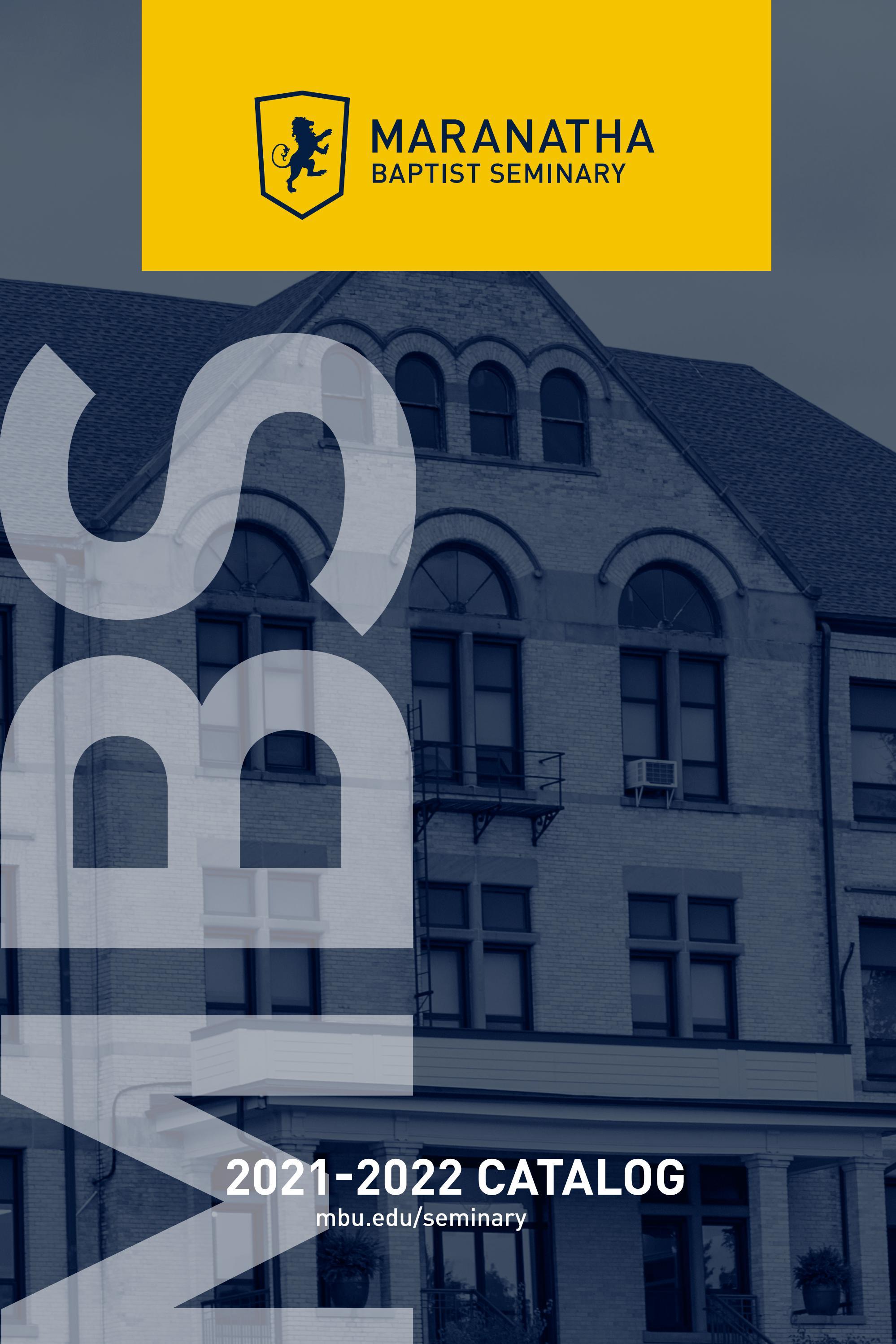 Maranatha Baptist Seminary Catalog 20212022 by Maranatha Baptist