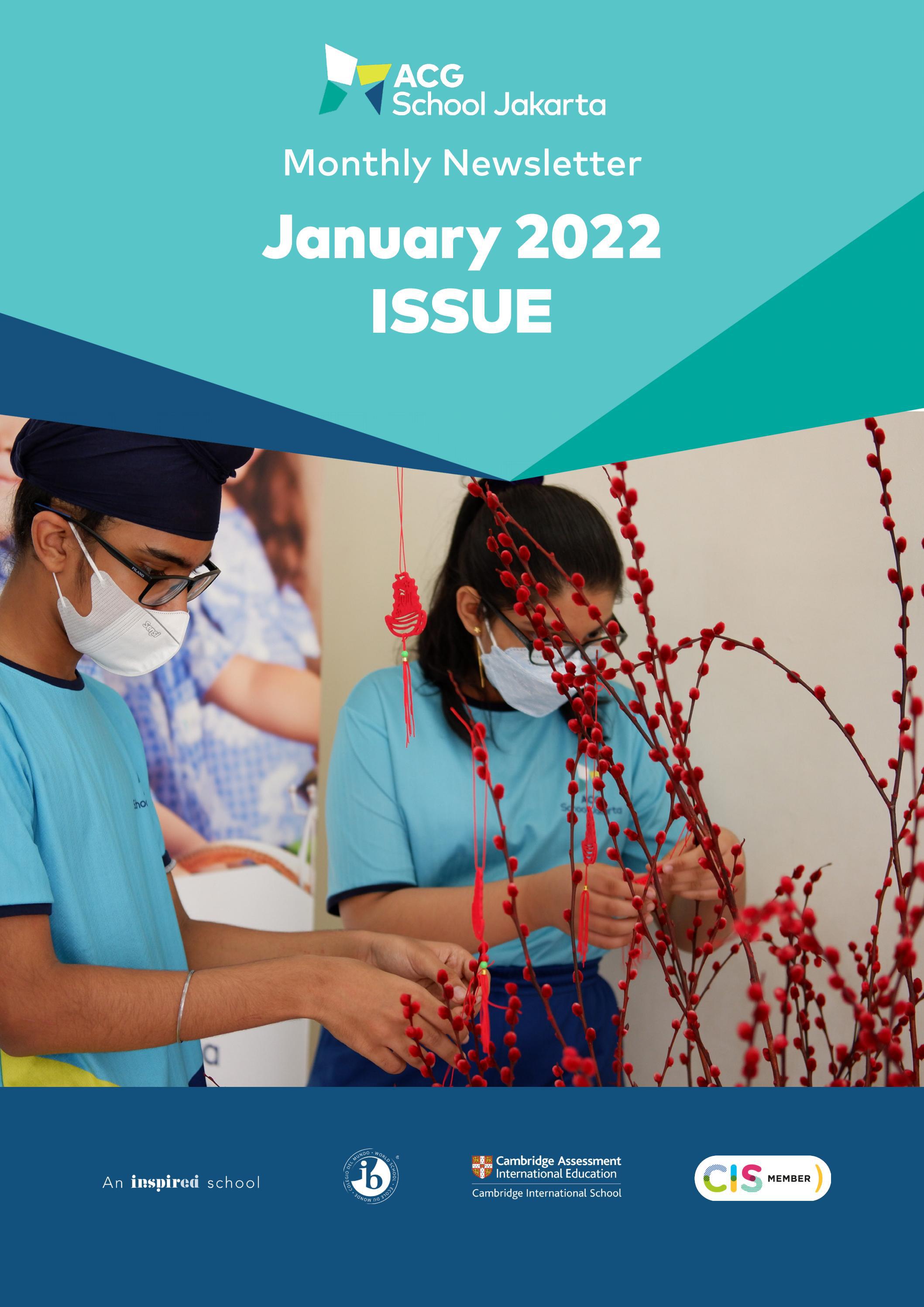 ACG School Jakarta January 2022 Newsletter by ACG Schools Issuu