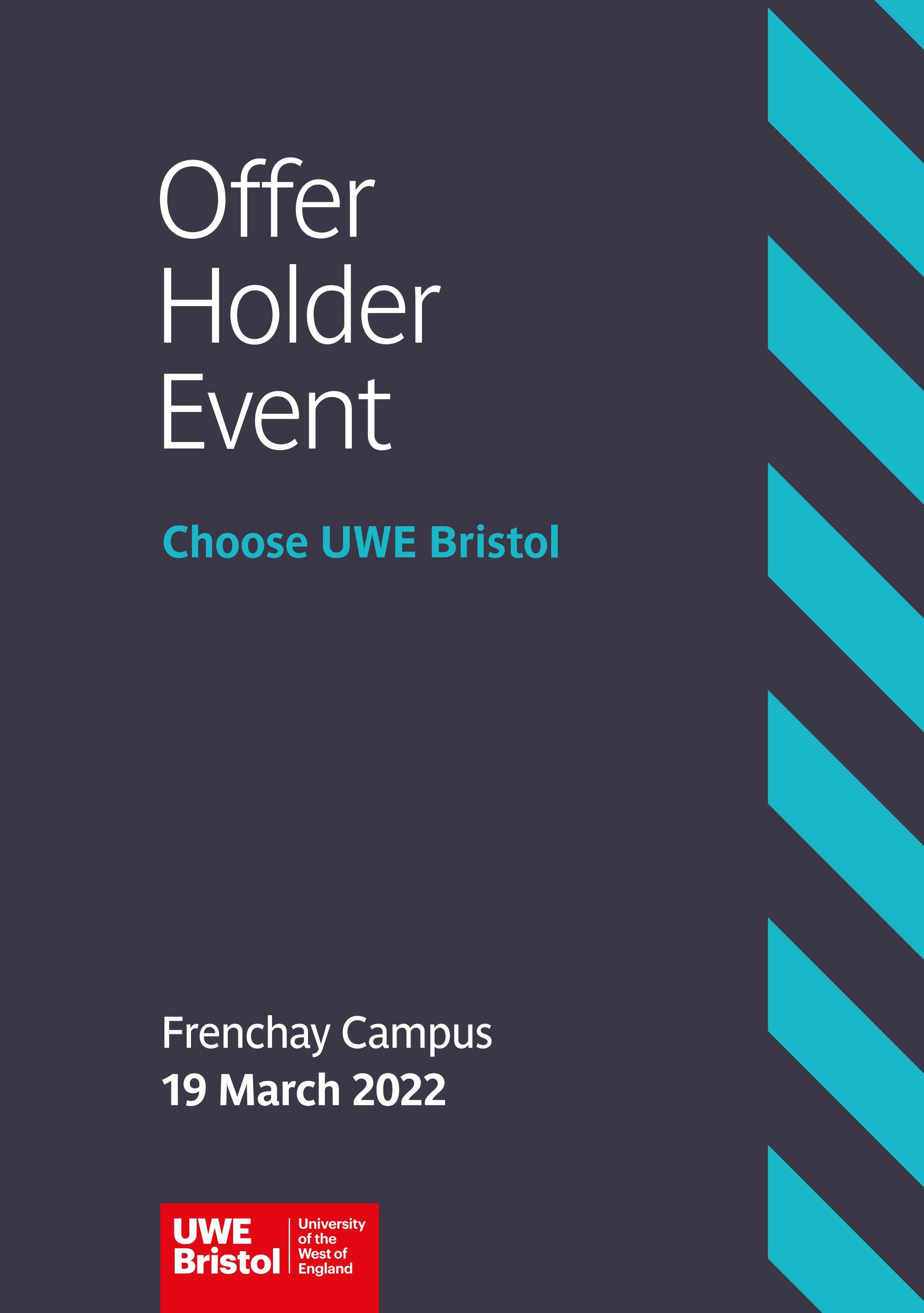 Frenchay Campus Offer Holder Event programme 19 March 2022 by UWE