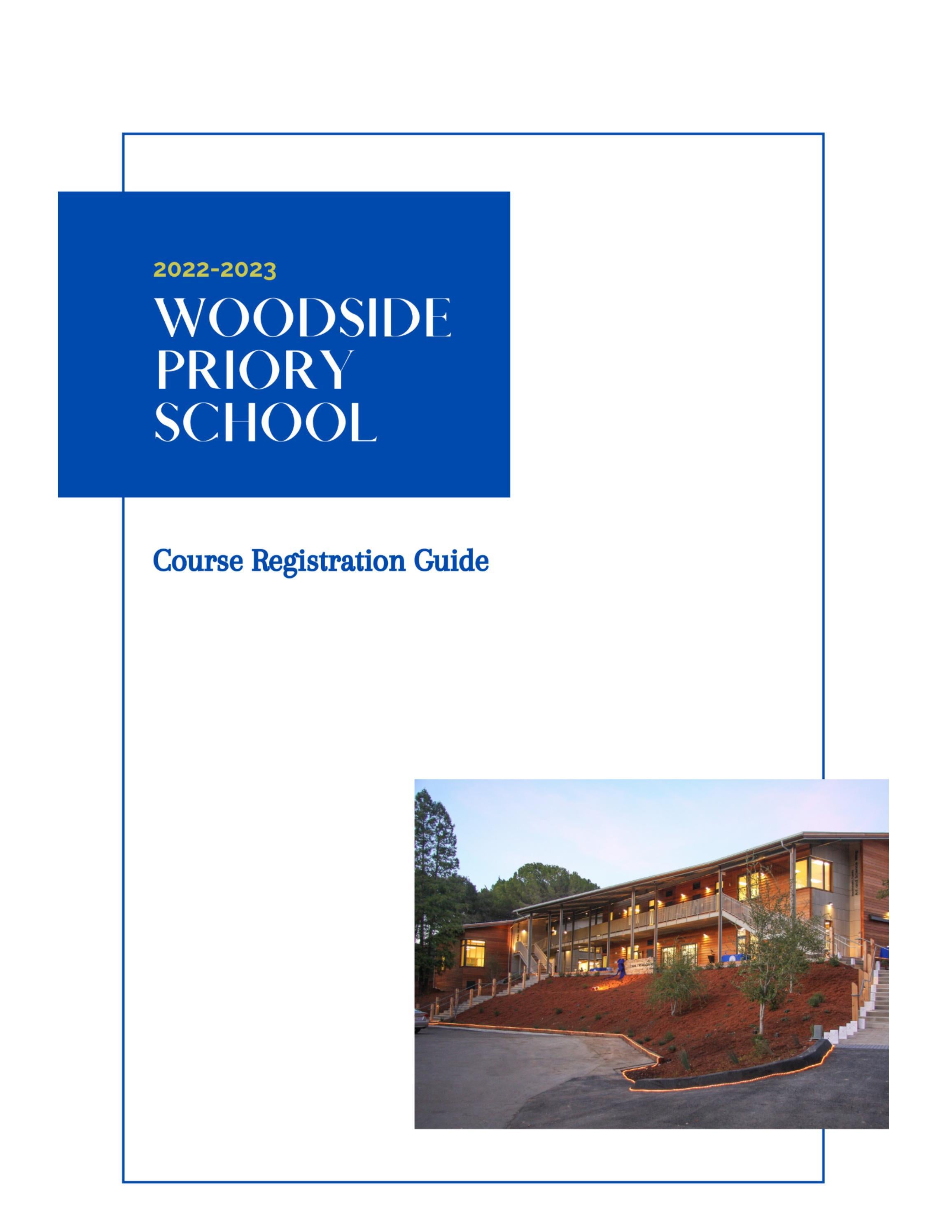 2223 Woodside Priory Course Registration Guide by Woodside Priory