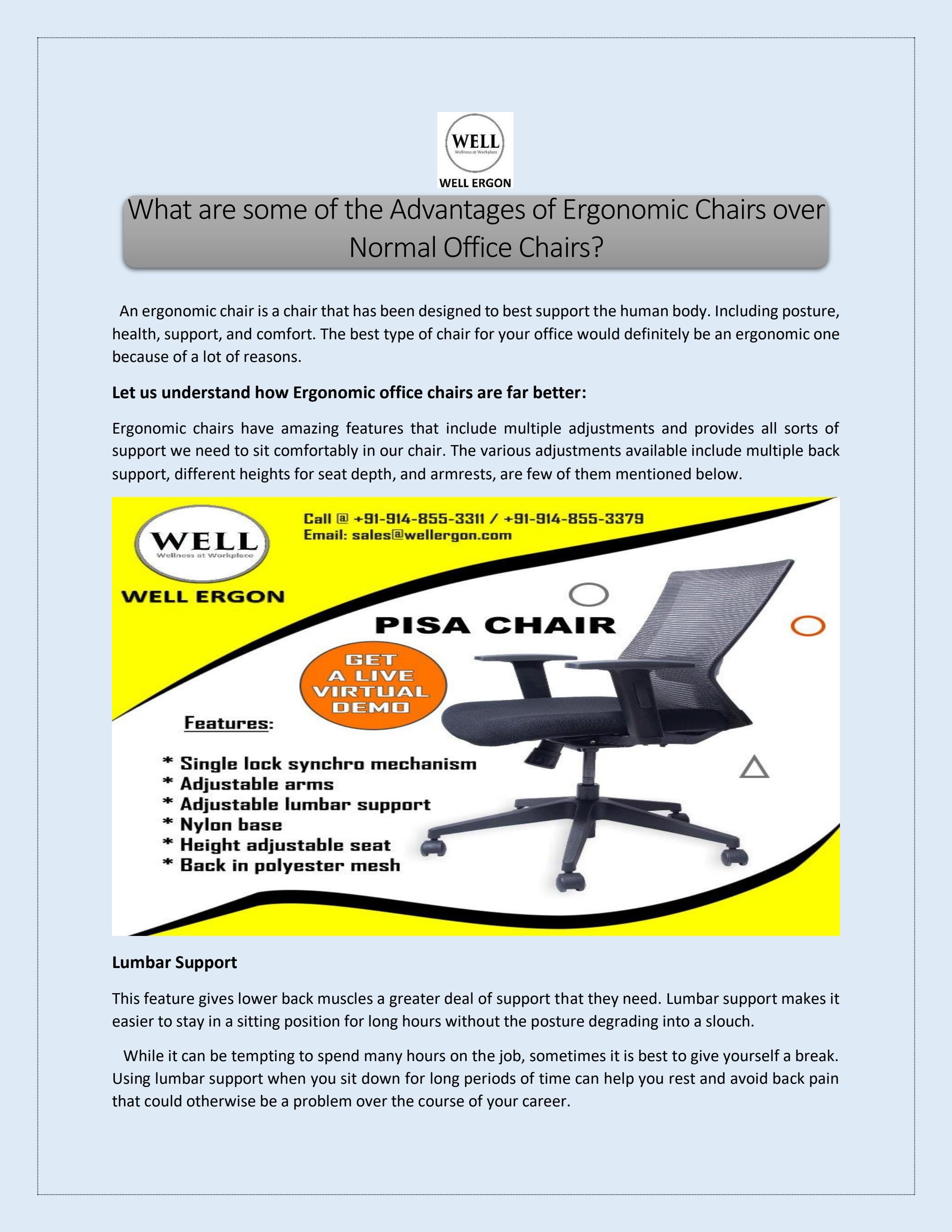 What are some of the Advantages of Ergonomic Chairs over Normal Office