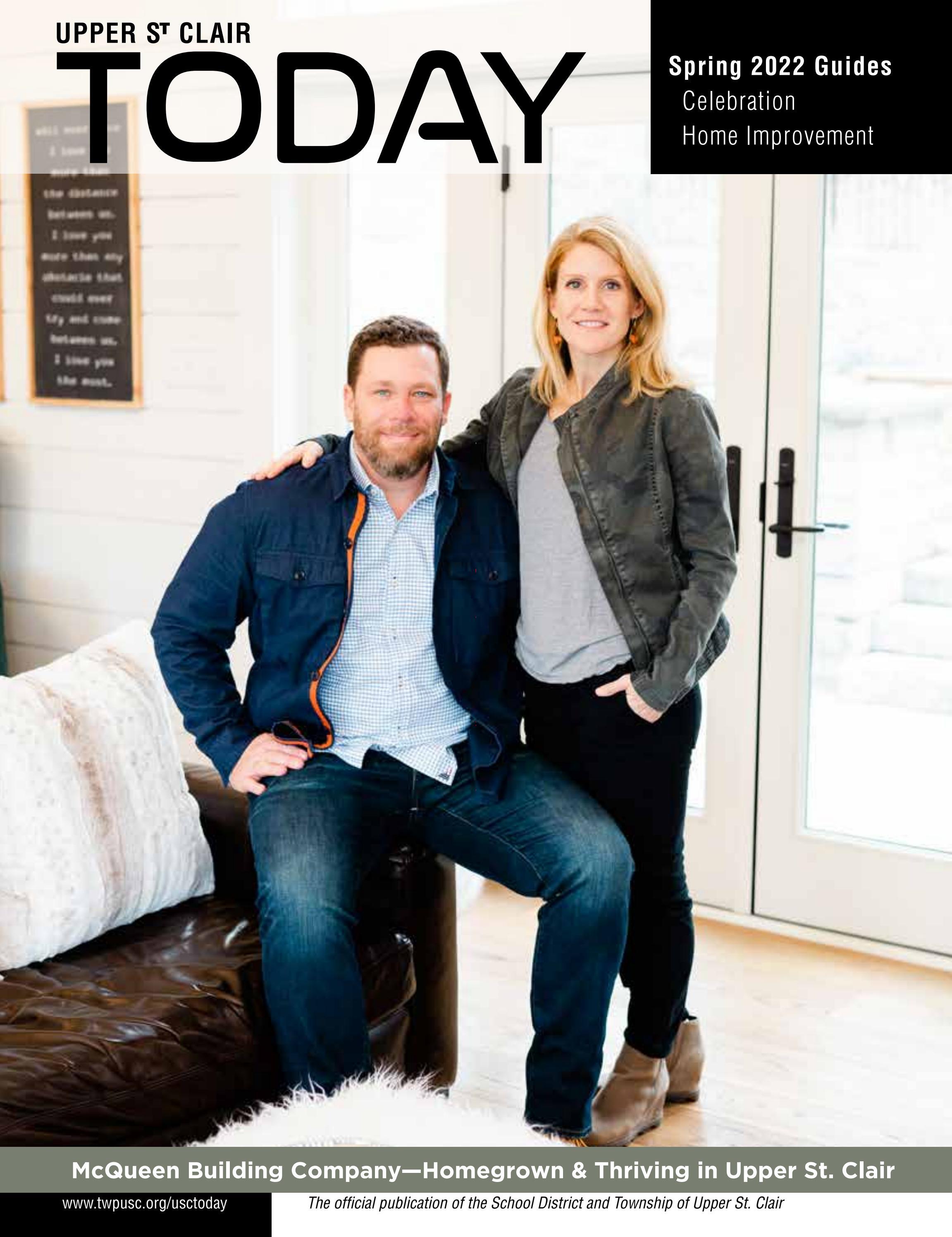 SPRING 2022 UPPER ST CLAIR TODAY By UPPER ST CLAIR TODAY Magazine Issuu