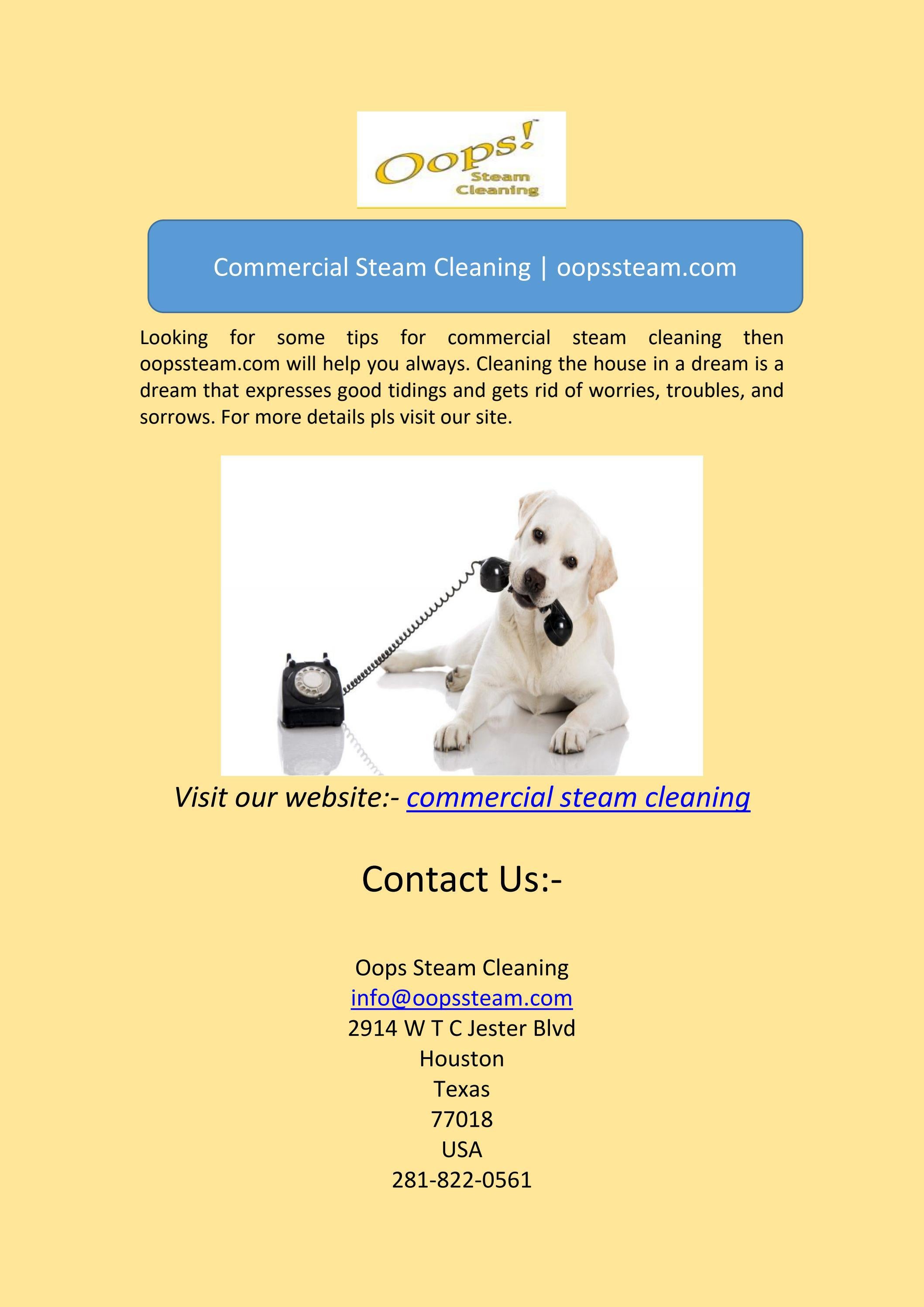 Commercial Steam Cleaning by Oops Steam Cleaning Issuu