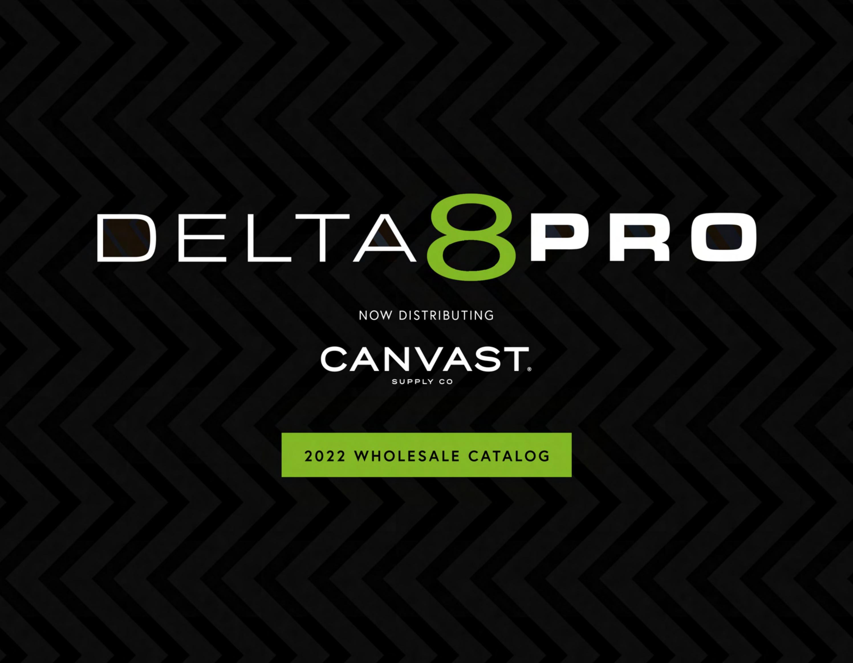 Delta 8 Pro x Canvast Wholesale Catalog by Canvast Supply Co Issuu