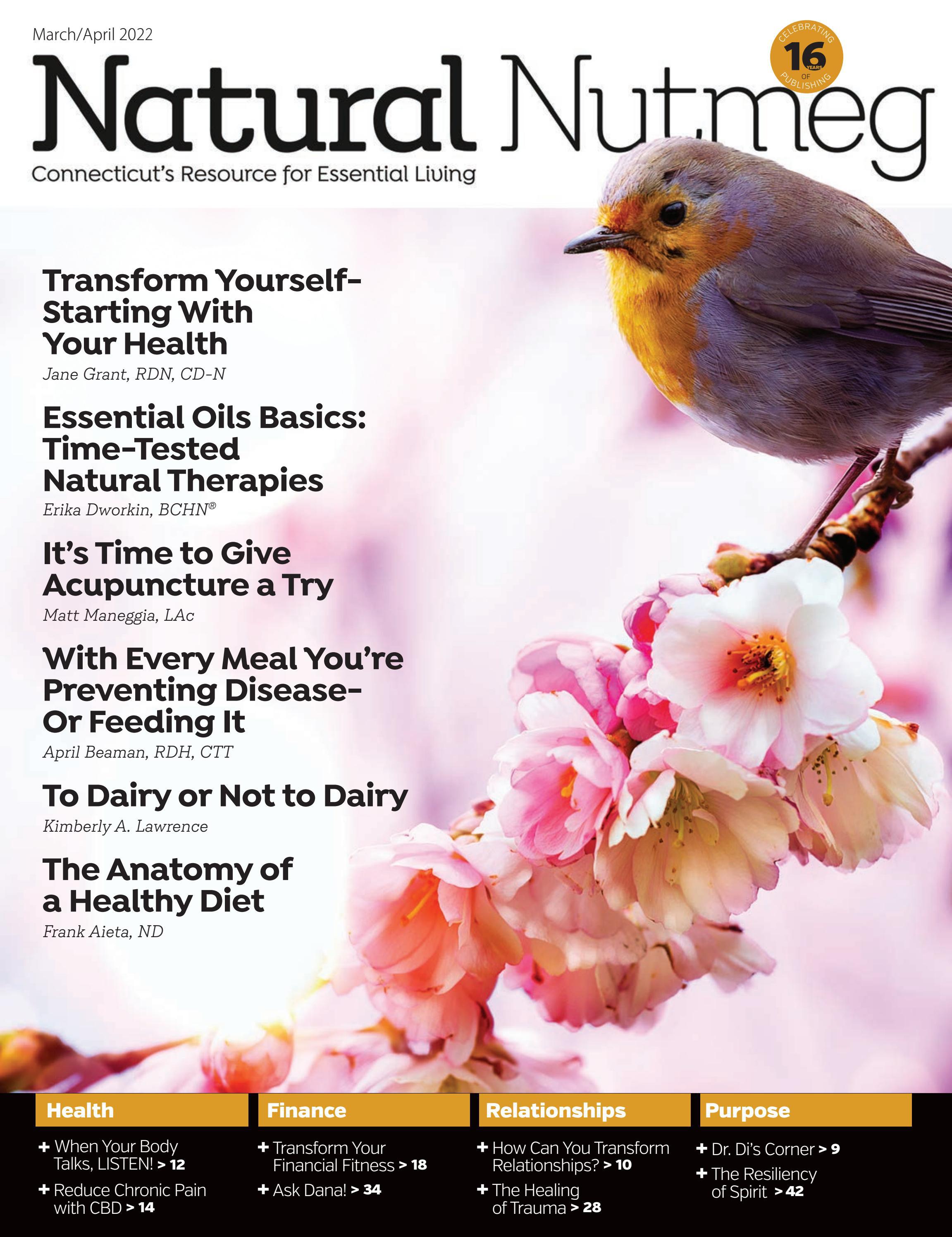 Natural Nutmeg March 2022 by Natural Nutmeg Magazine/Essential Naples