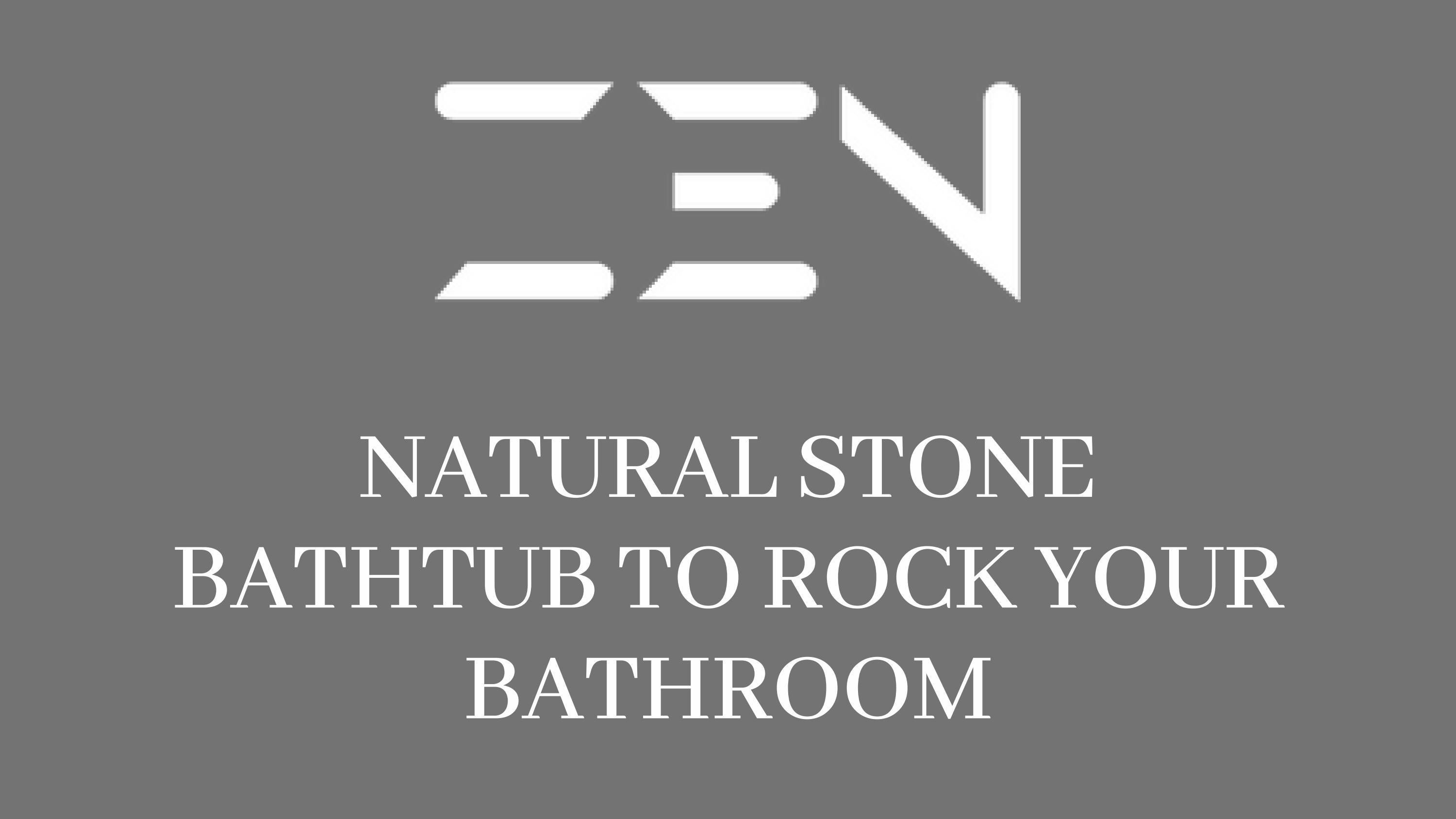 Natural Stone Bathtubs for Sale Zen Baths by zenbaths Issuu