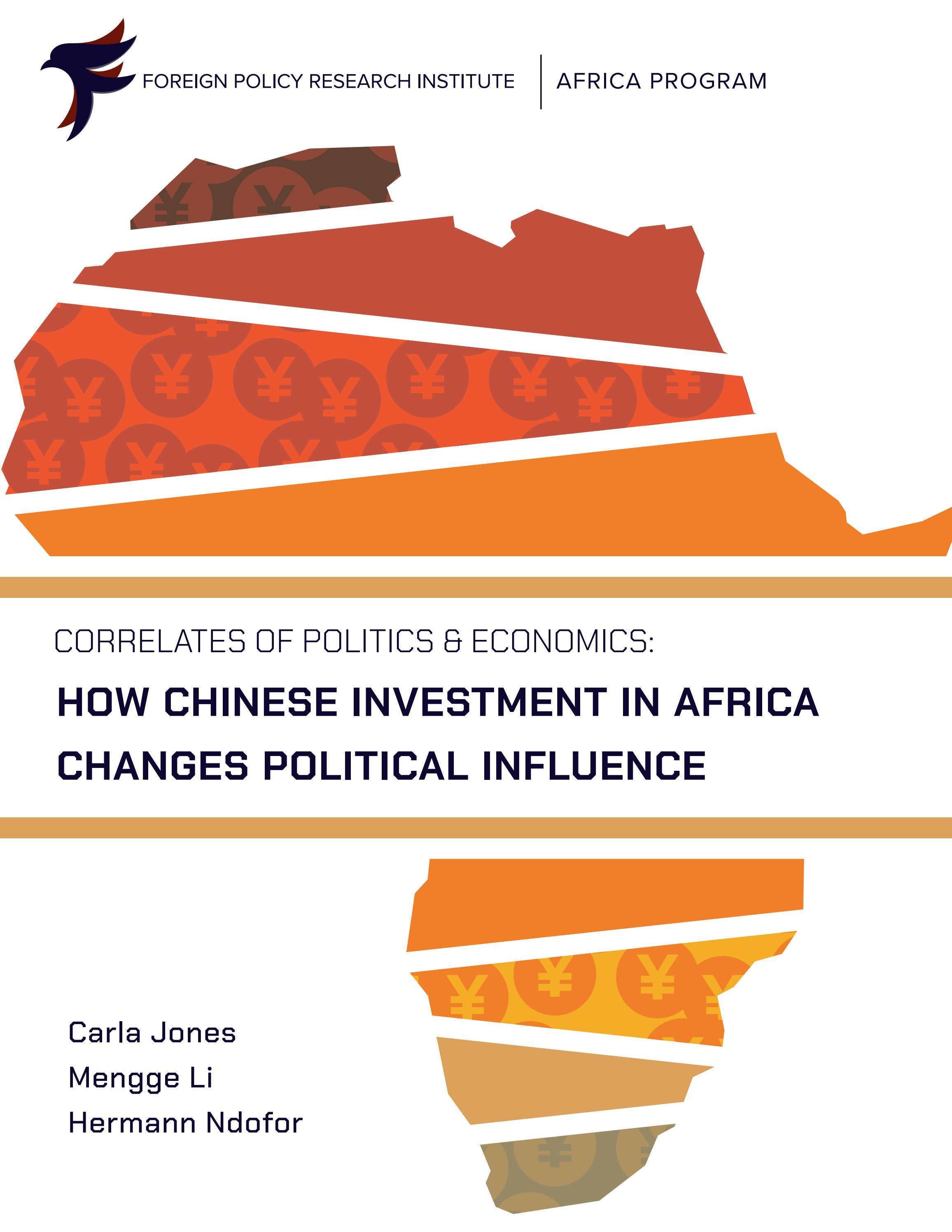 Correlates of Politics and Economics How Chinese Investment in Africa
