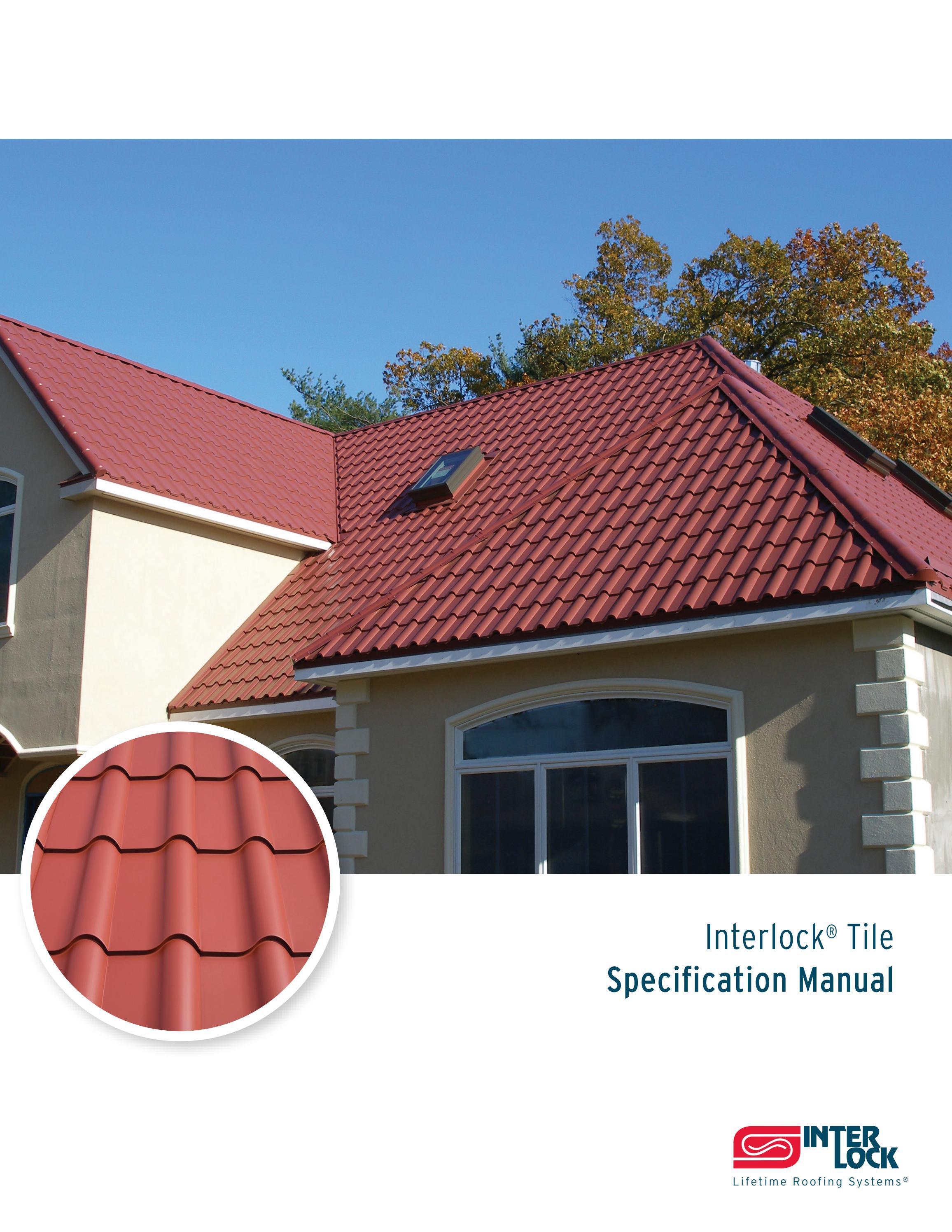 Interlock® Tile Spec Manual by Interlock Metal Roofing Issuu