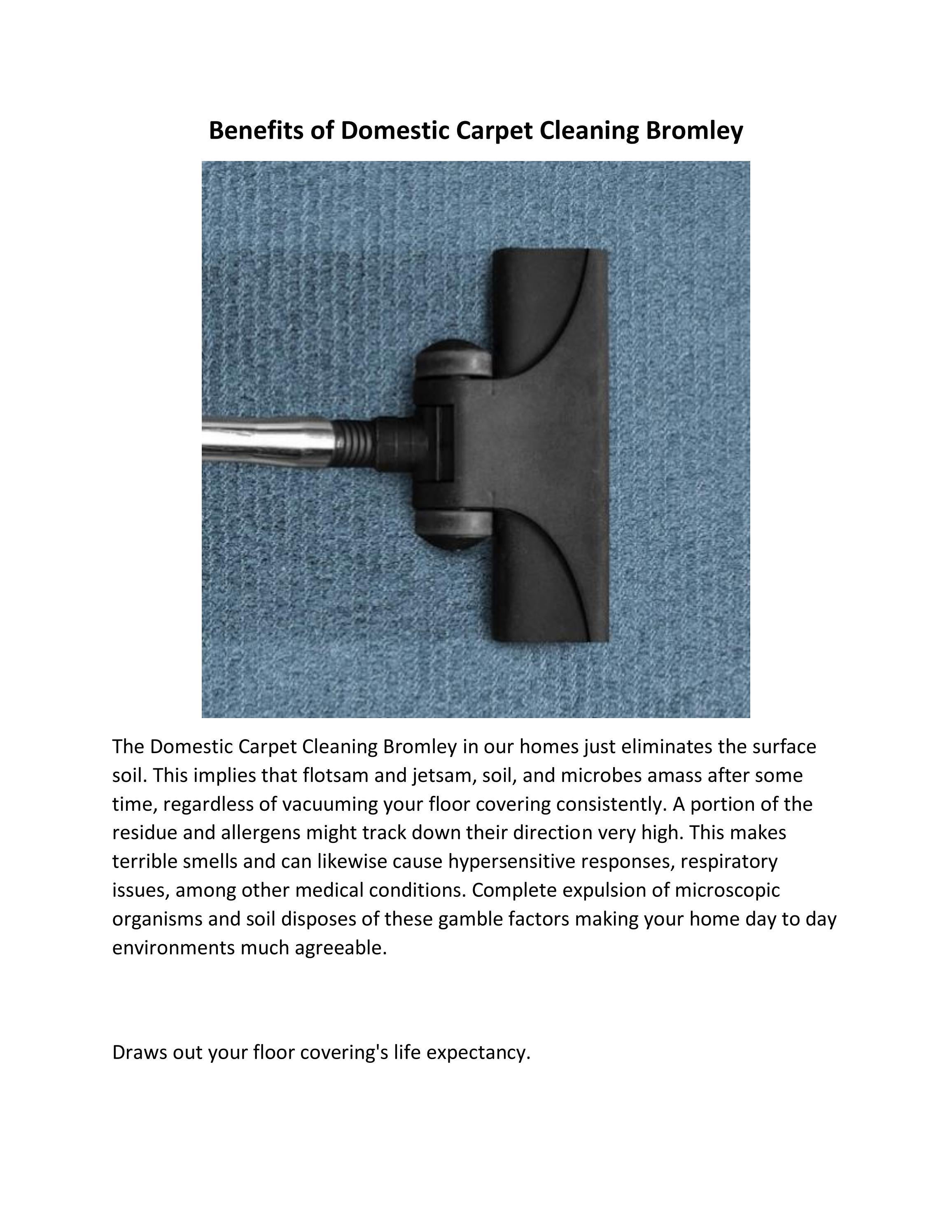 Benefits of Domestic Carpet Cleaning Bromley by Damian Davies Issuu