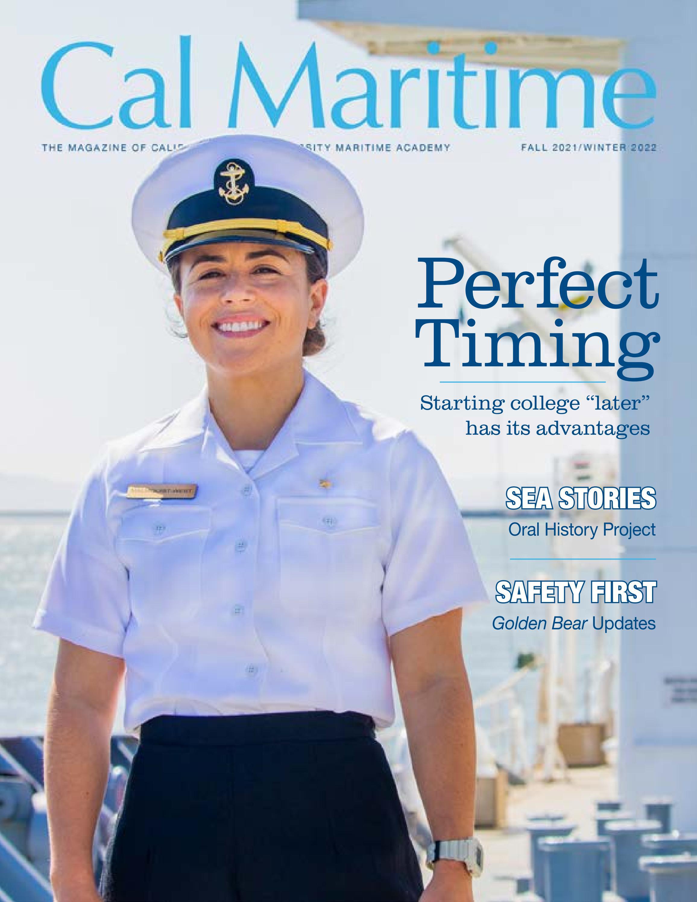 Cal Maritime Magazine Fall 2021 Winter 2022 By California State Cal Maritime Magazine Fall 2021 Winter 2022 By California State