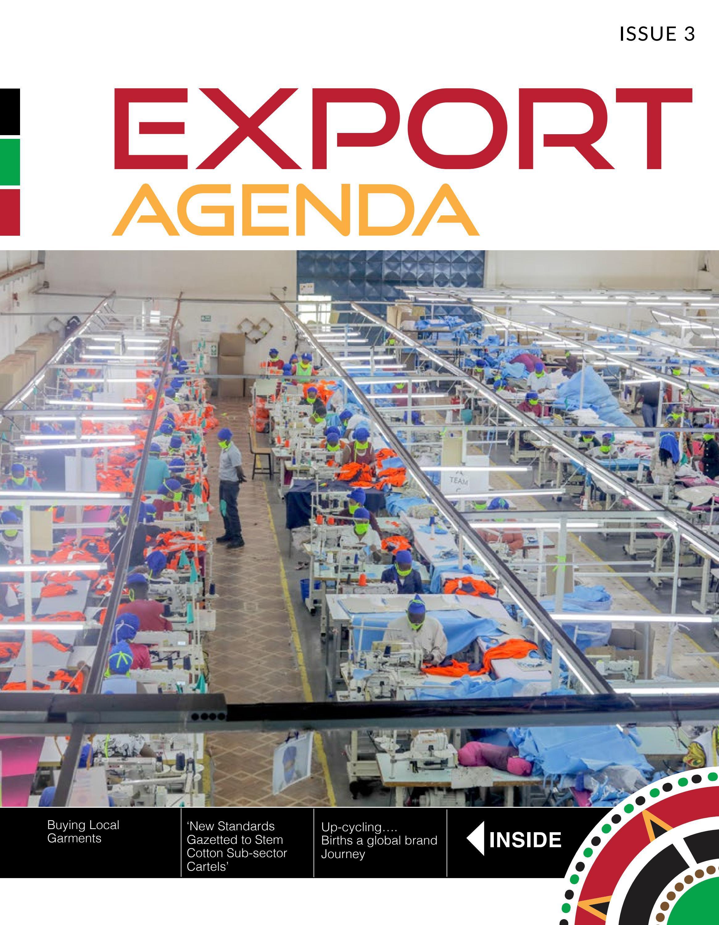 The Export Agenda - Issue 3 - Textile by MakeItKenya - Issuu
