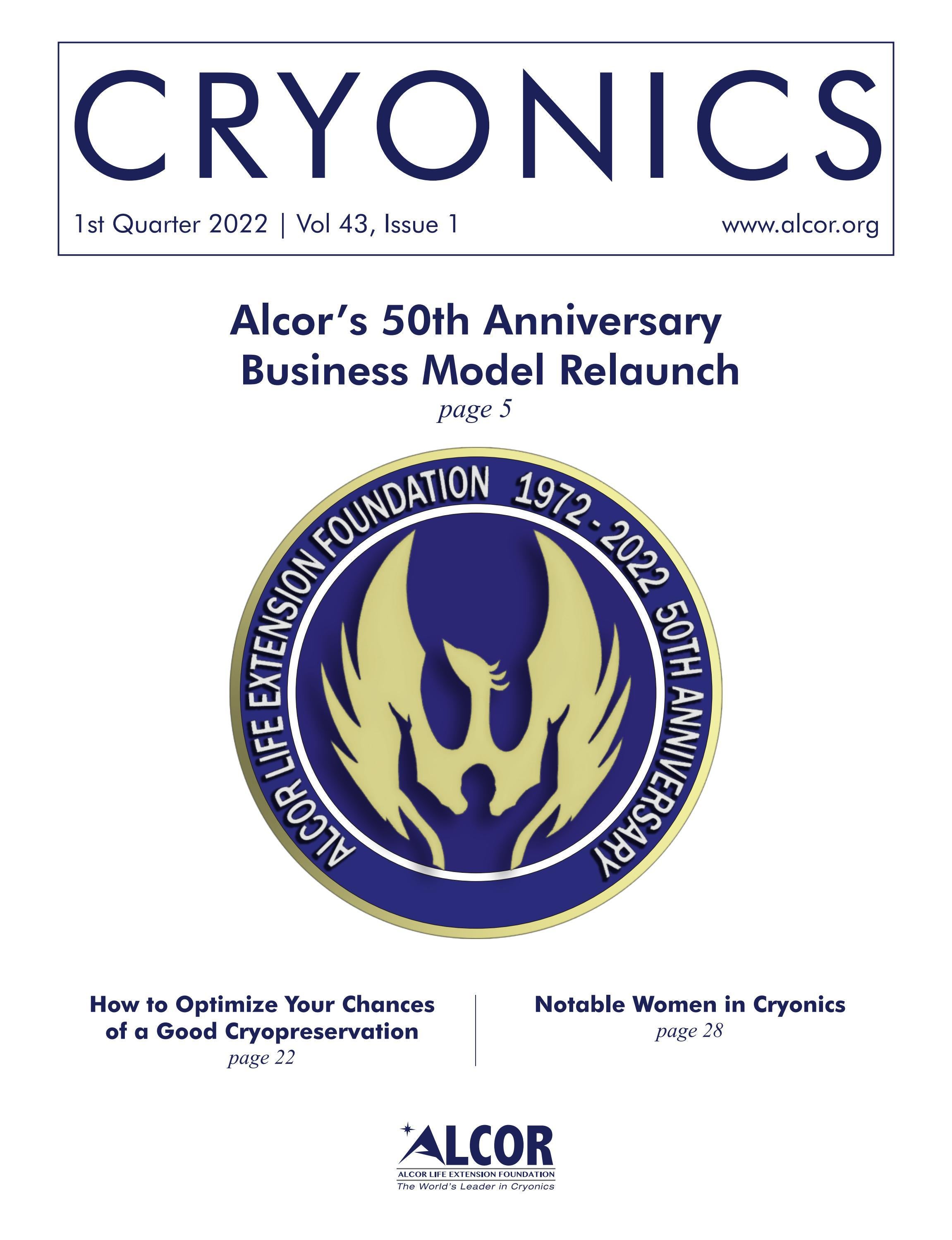 Cryonics 2022 First Quarter by Alcor Life Extension Foundation Issuu