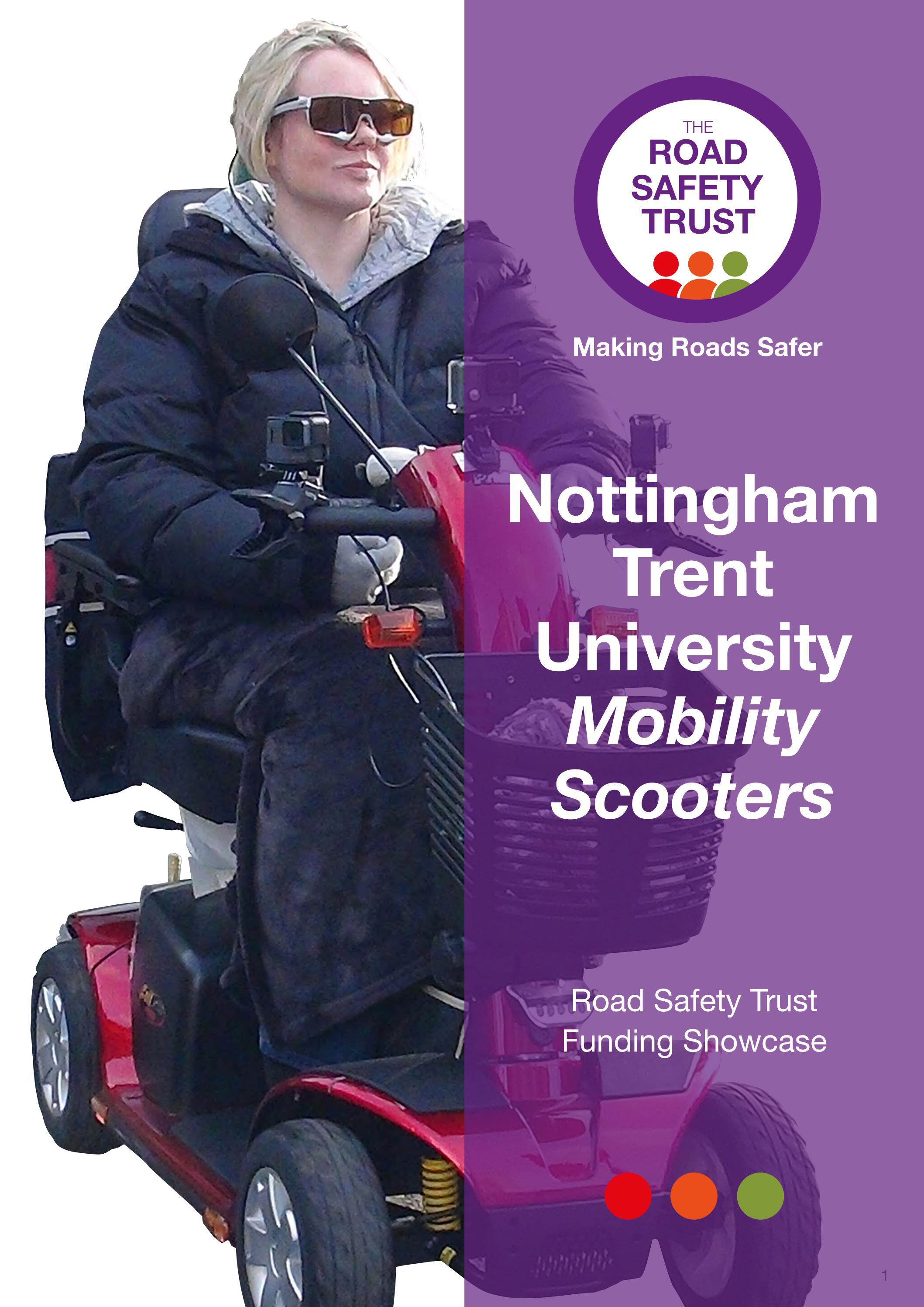 Nottingham Trent University Mobility Scooters by Road_Safety_Trust Issuu