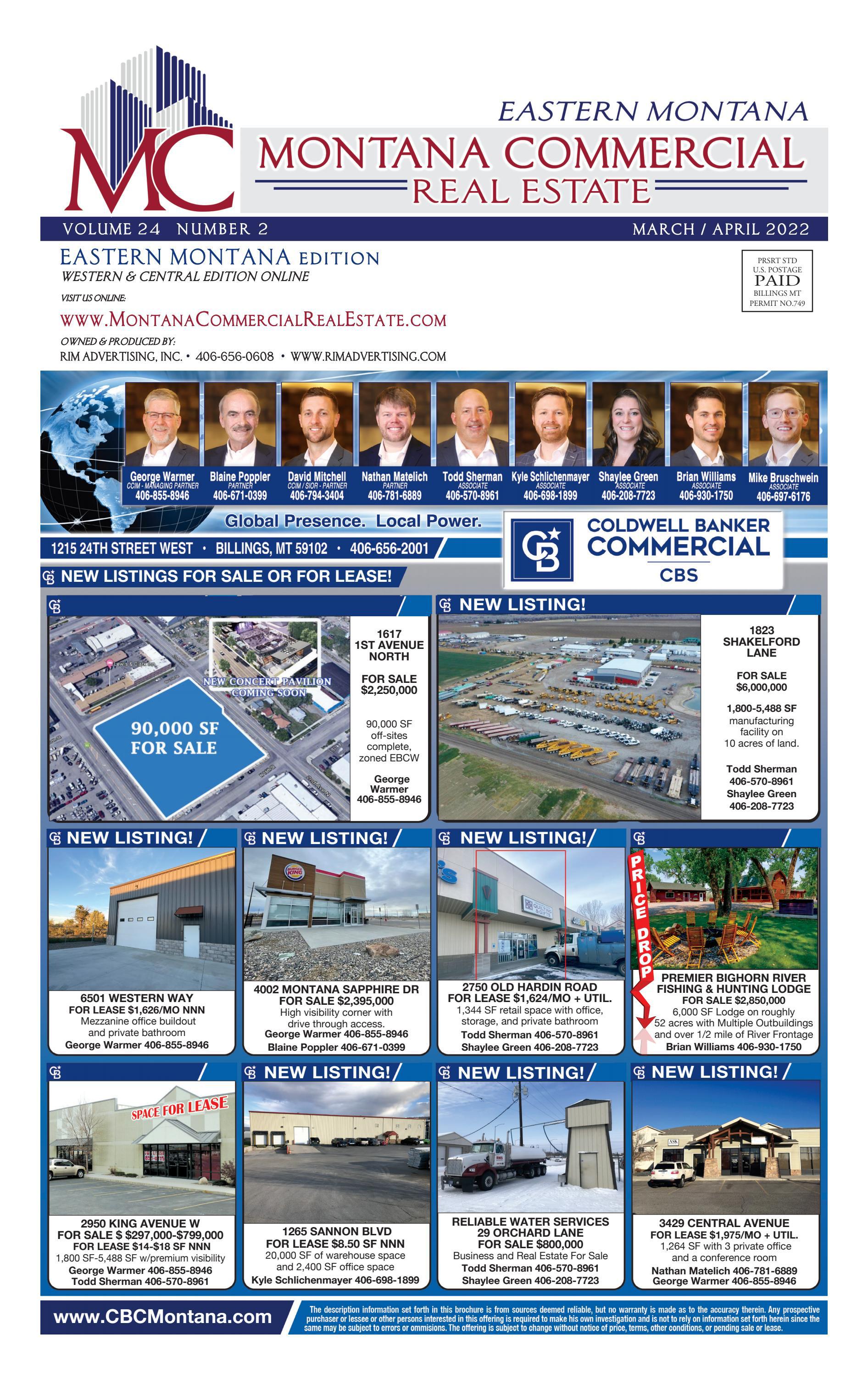 Eastern Montana Commercial Real Estate • March April 2022 by