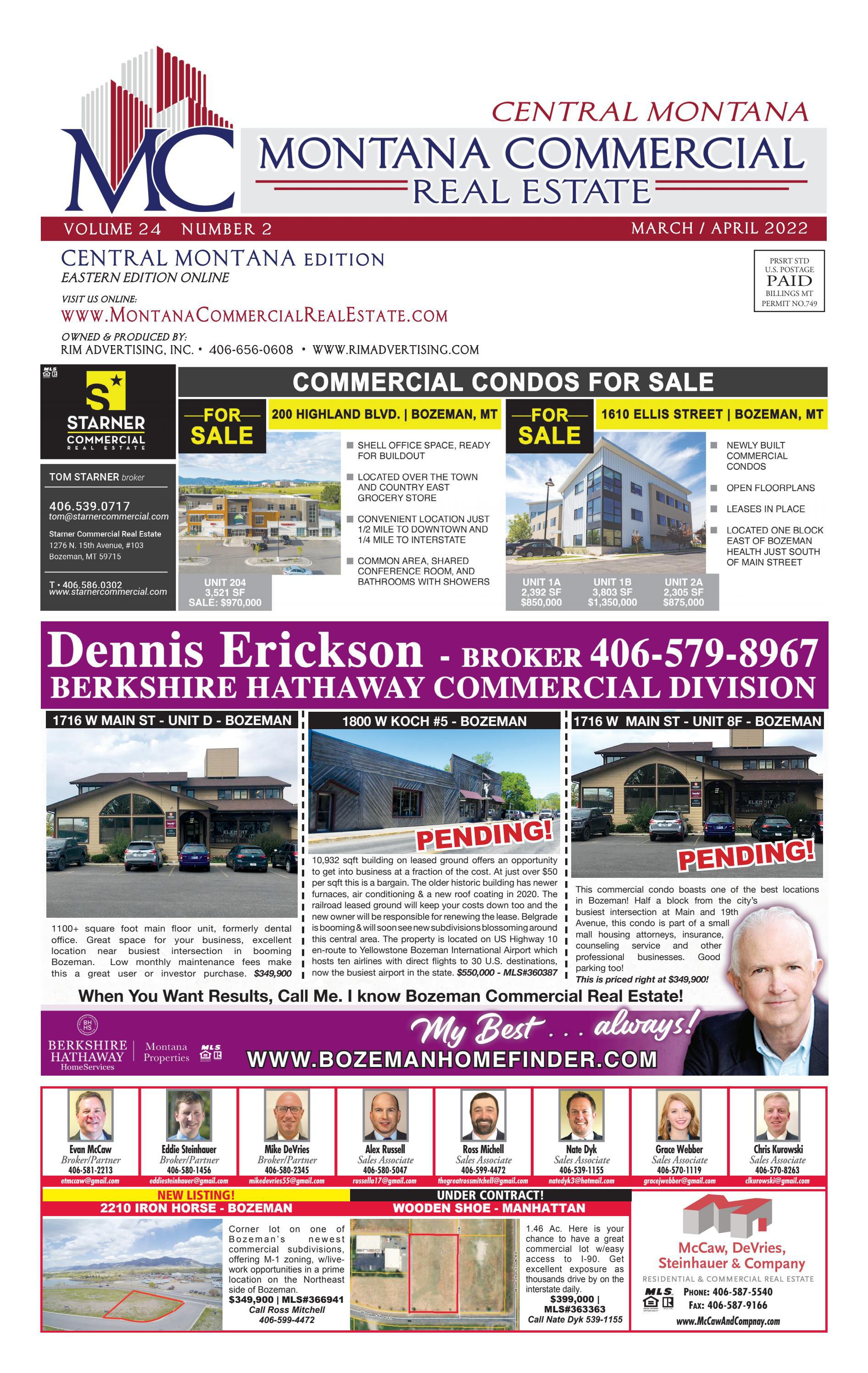 Western & Central Montana Commercial Real Estate • March April 2022