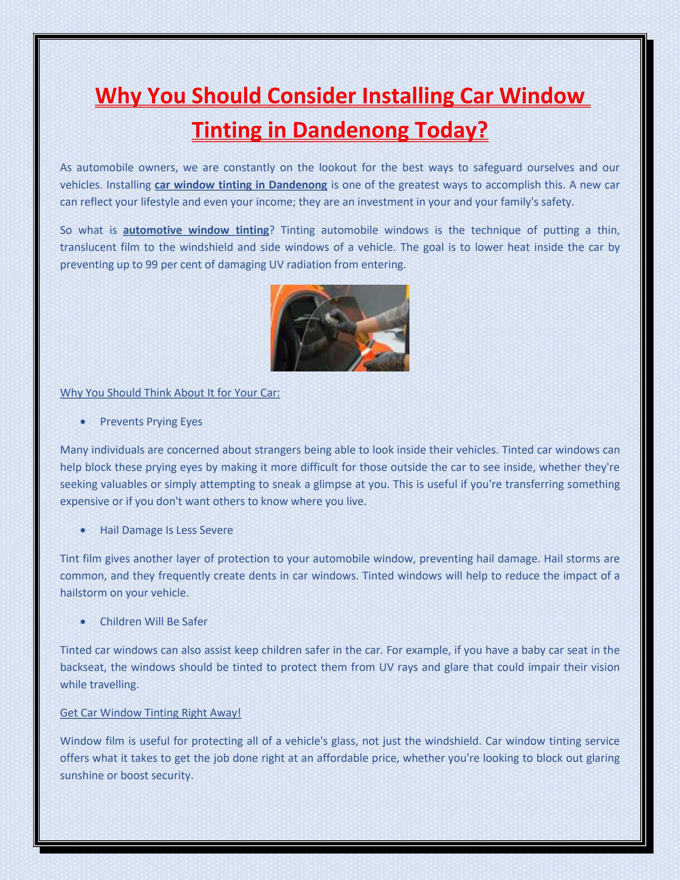 Why You Should Consider Installing Car Window Tinting in Dandenong
