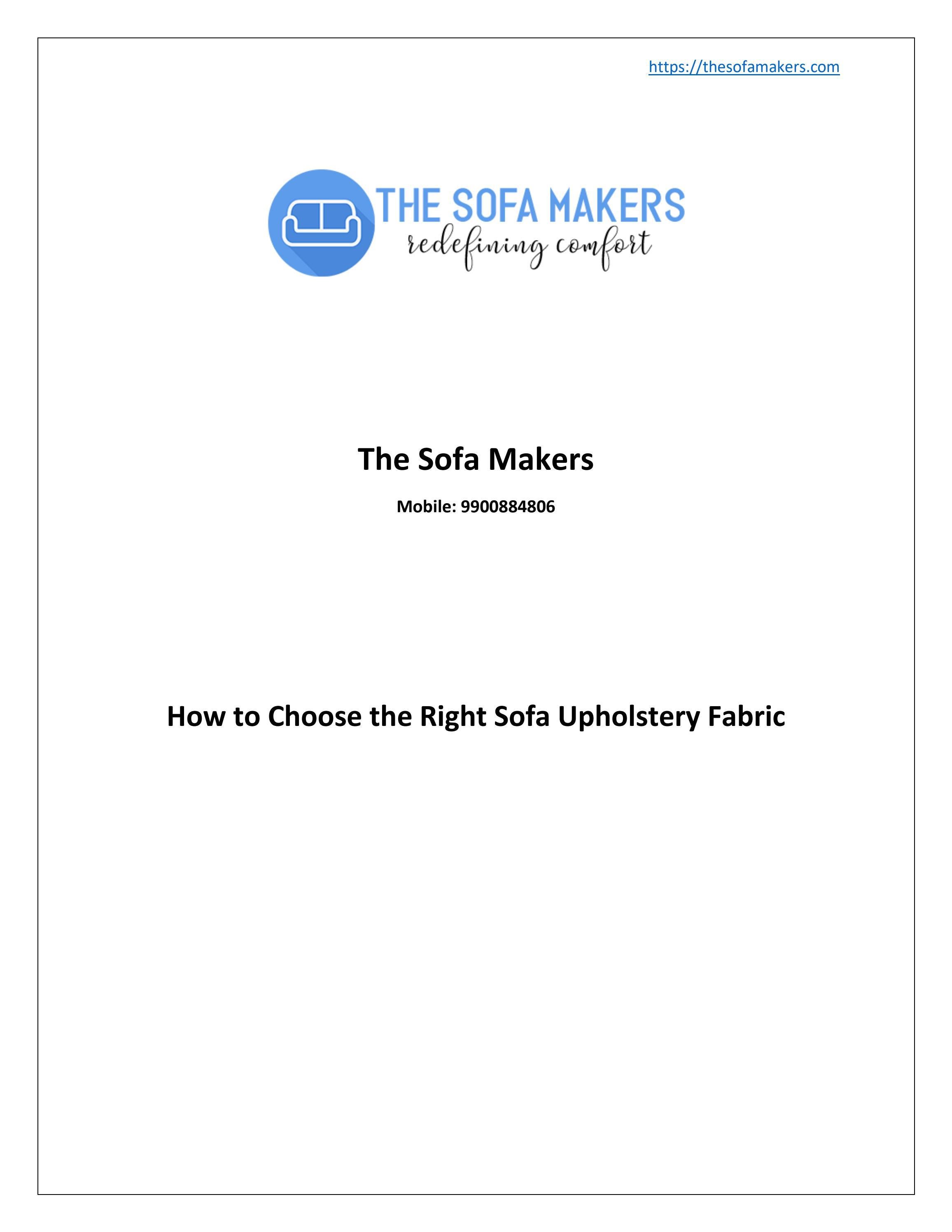 Sofa upholstery fabric in bangalore by The Sofa Makers Issuu