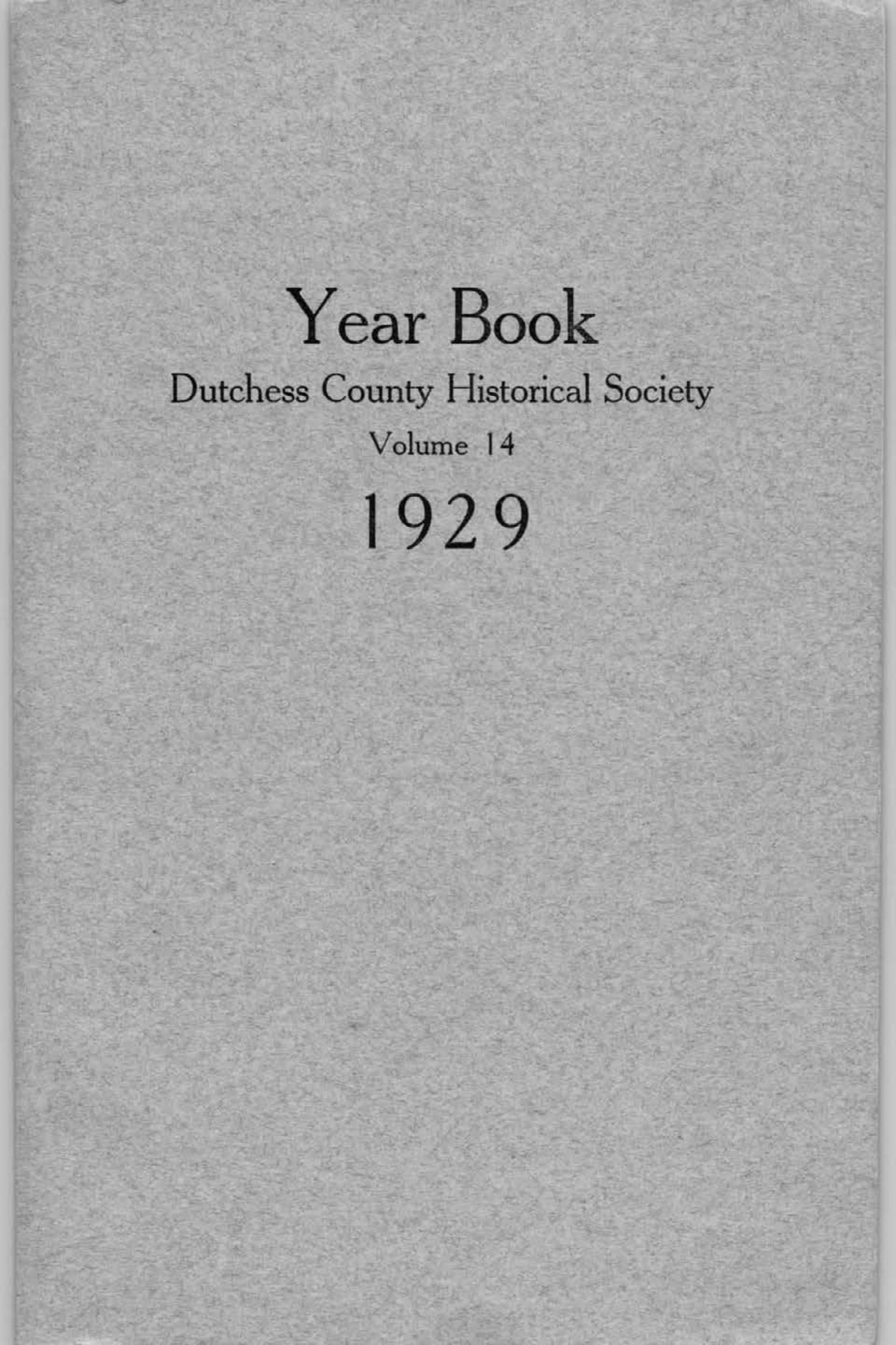 Dutchess County Historical Society Yearbook Vol 014 1929 by D C H S