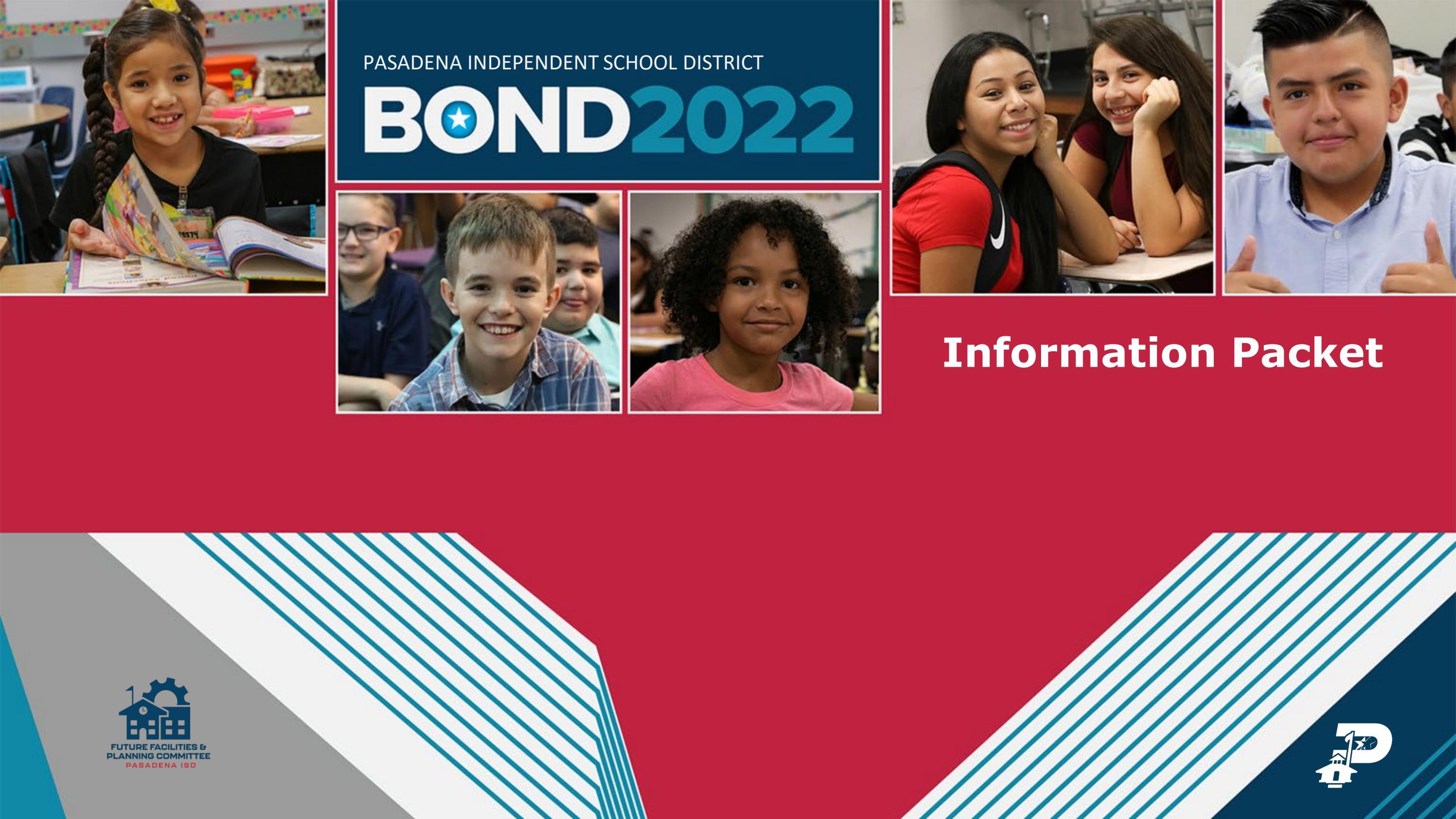 Bond 2022 Information Packet by Pasadena ISD Issuu