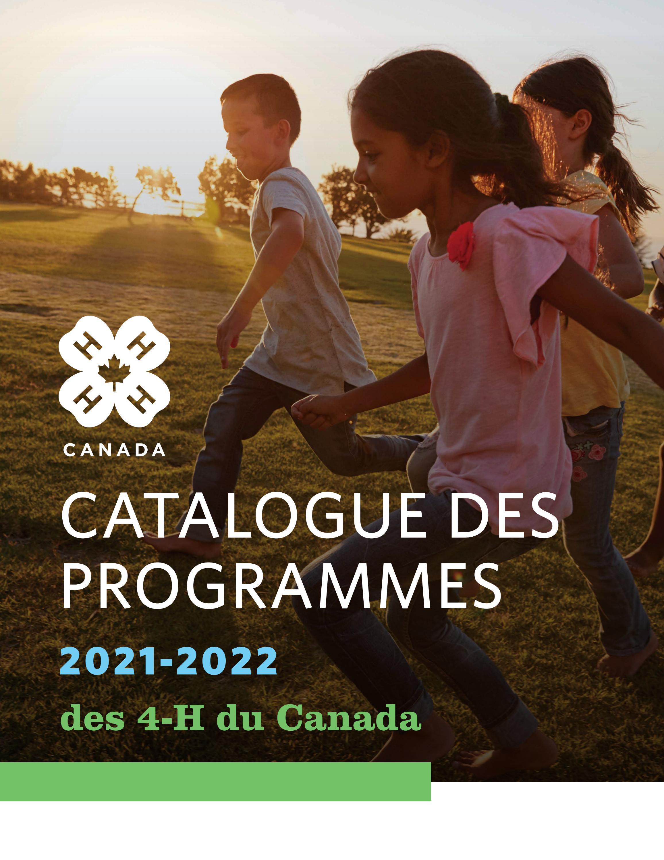 Catalogue des programmes des 4H du Canada 20212022 by 4H Canada Issuu