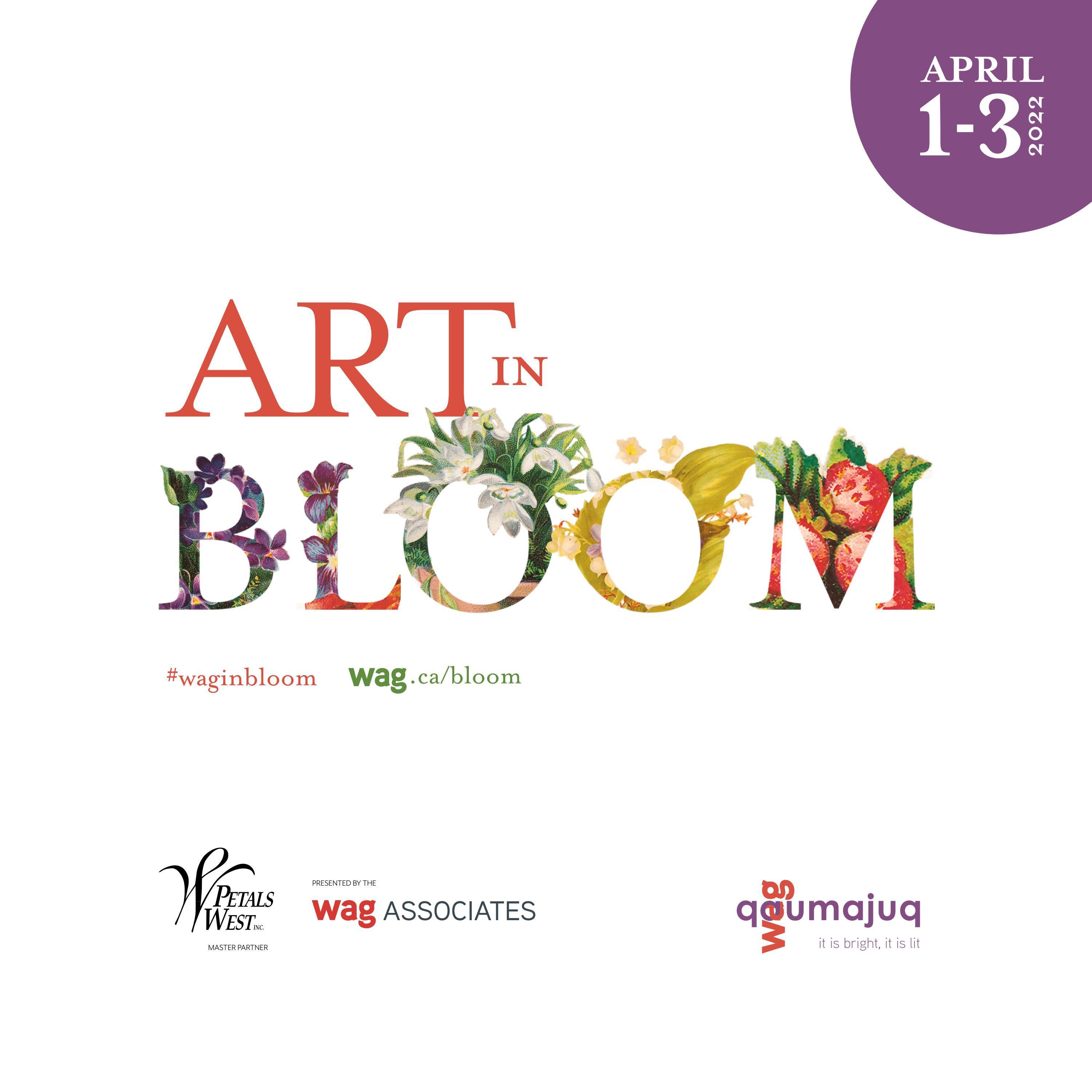 WAGQaumajuq Art in Bloom Program 2022 by WAGQaumajuq Issuu