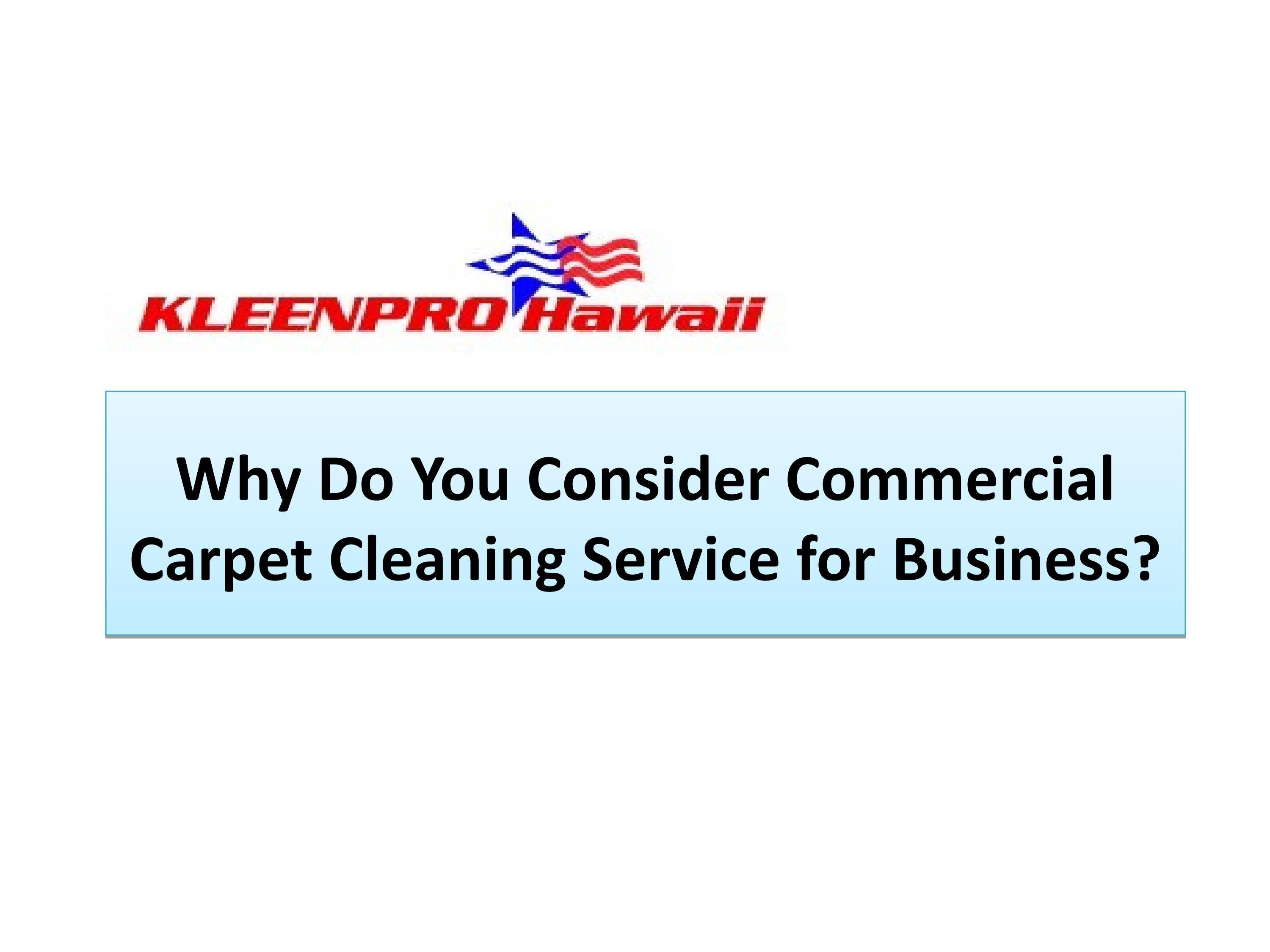 Commercial Carpet Cleaning Service for Business by KleenPro,LLC Issuu