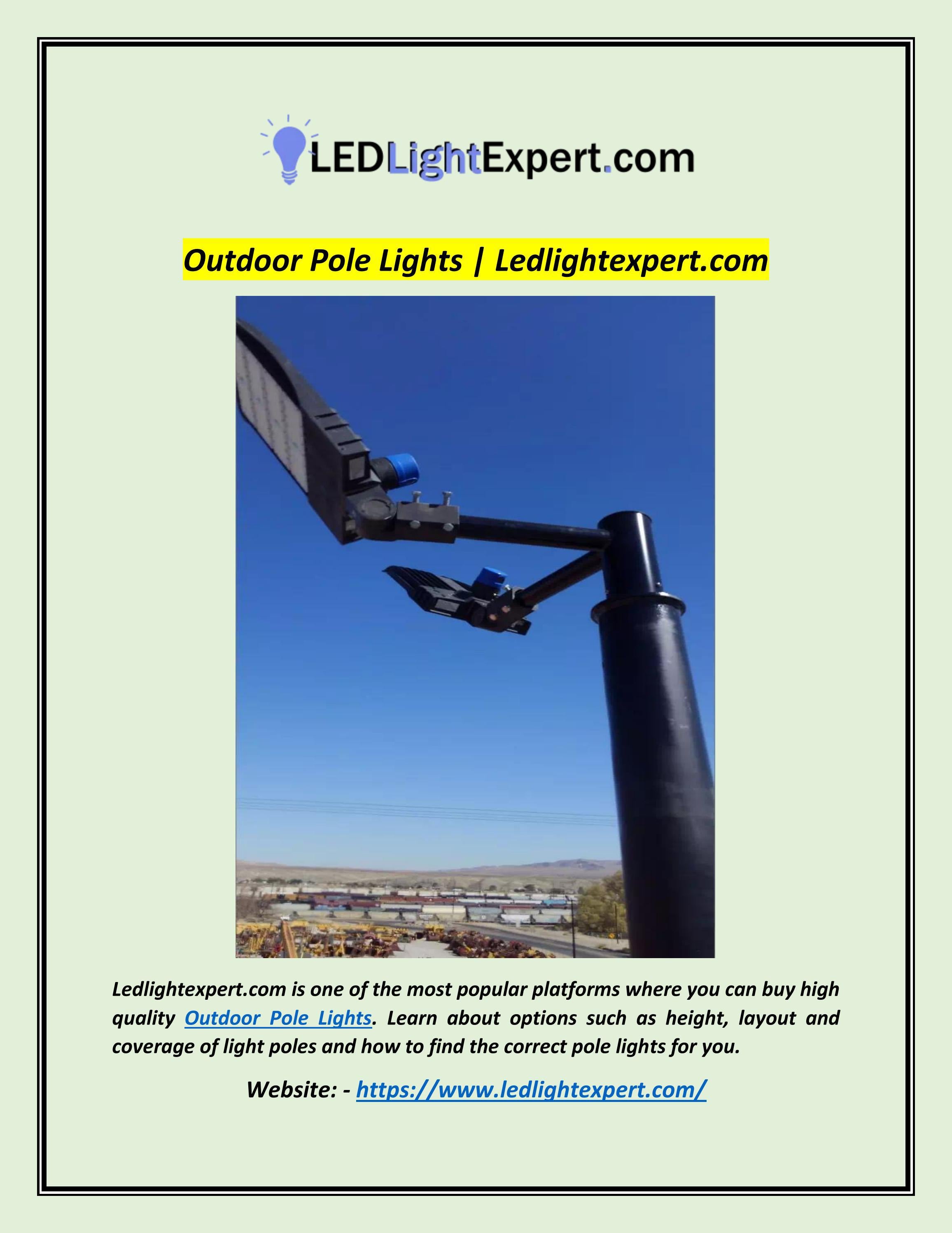 Outdoor Pole Lights by LEDLight Expert Issuu
