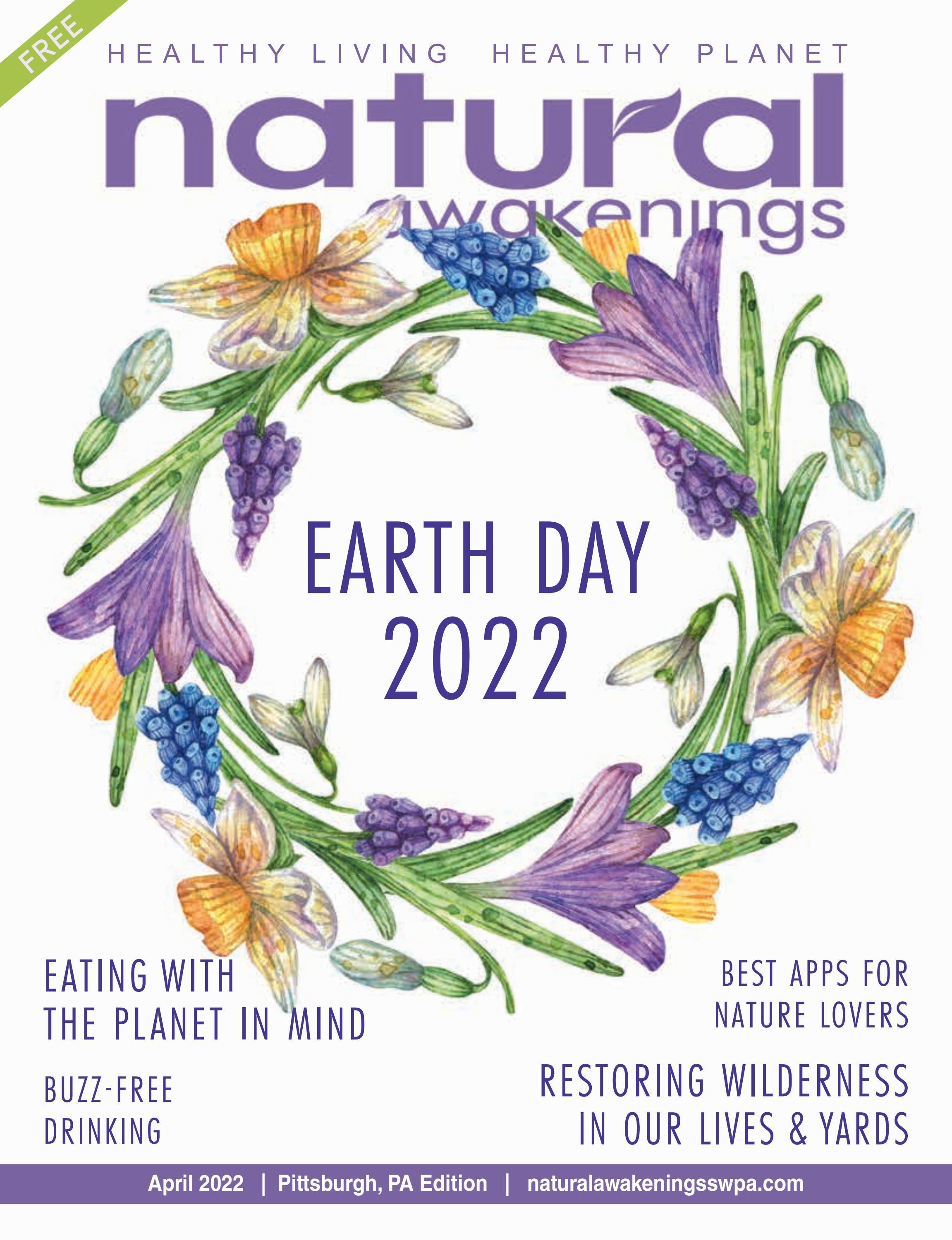 Natural Awakenings Greater Pittsburgh Edition April 2022 By 