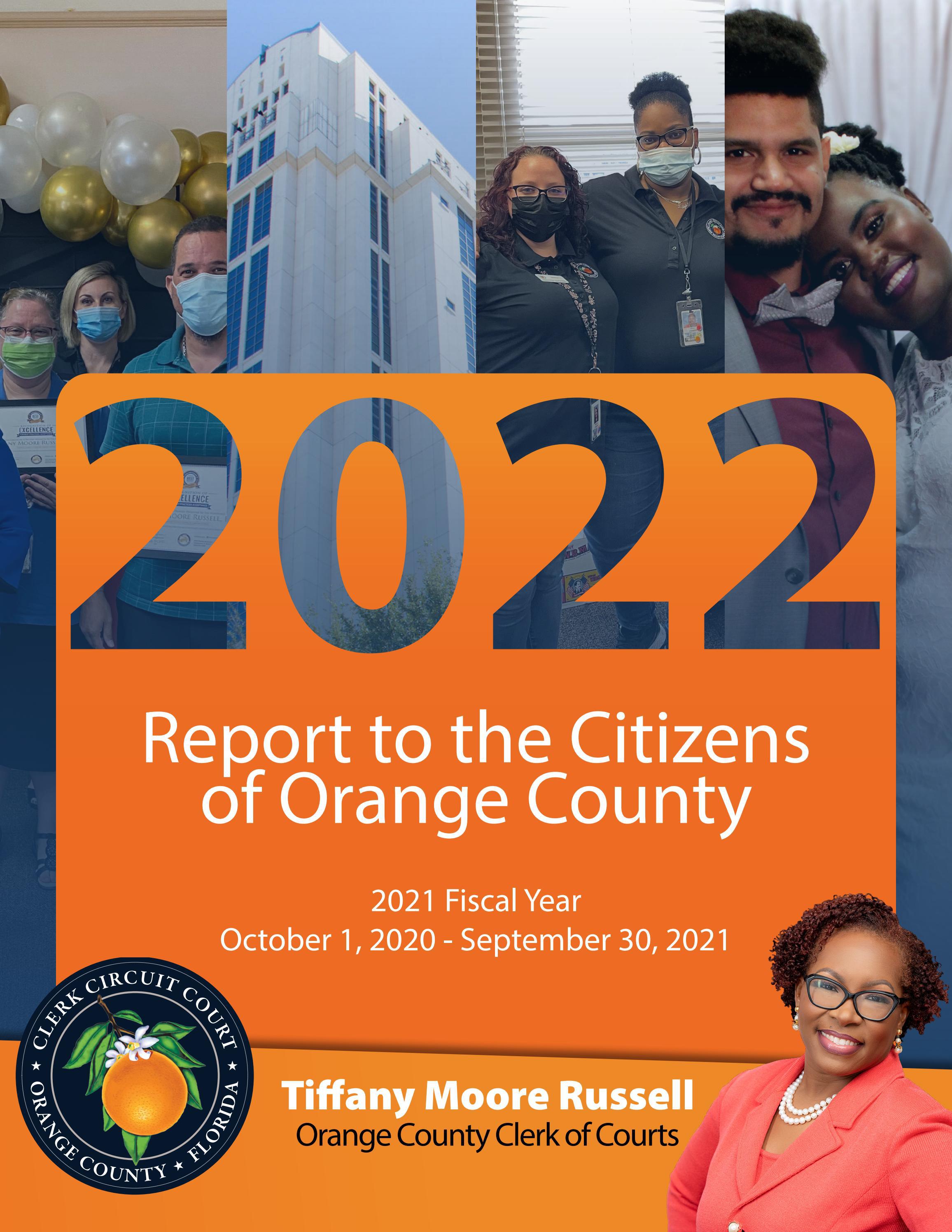 2022 Report to the Citizens of Orange County by myorangeclerk Issuu