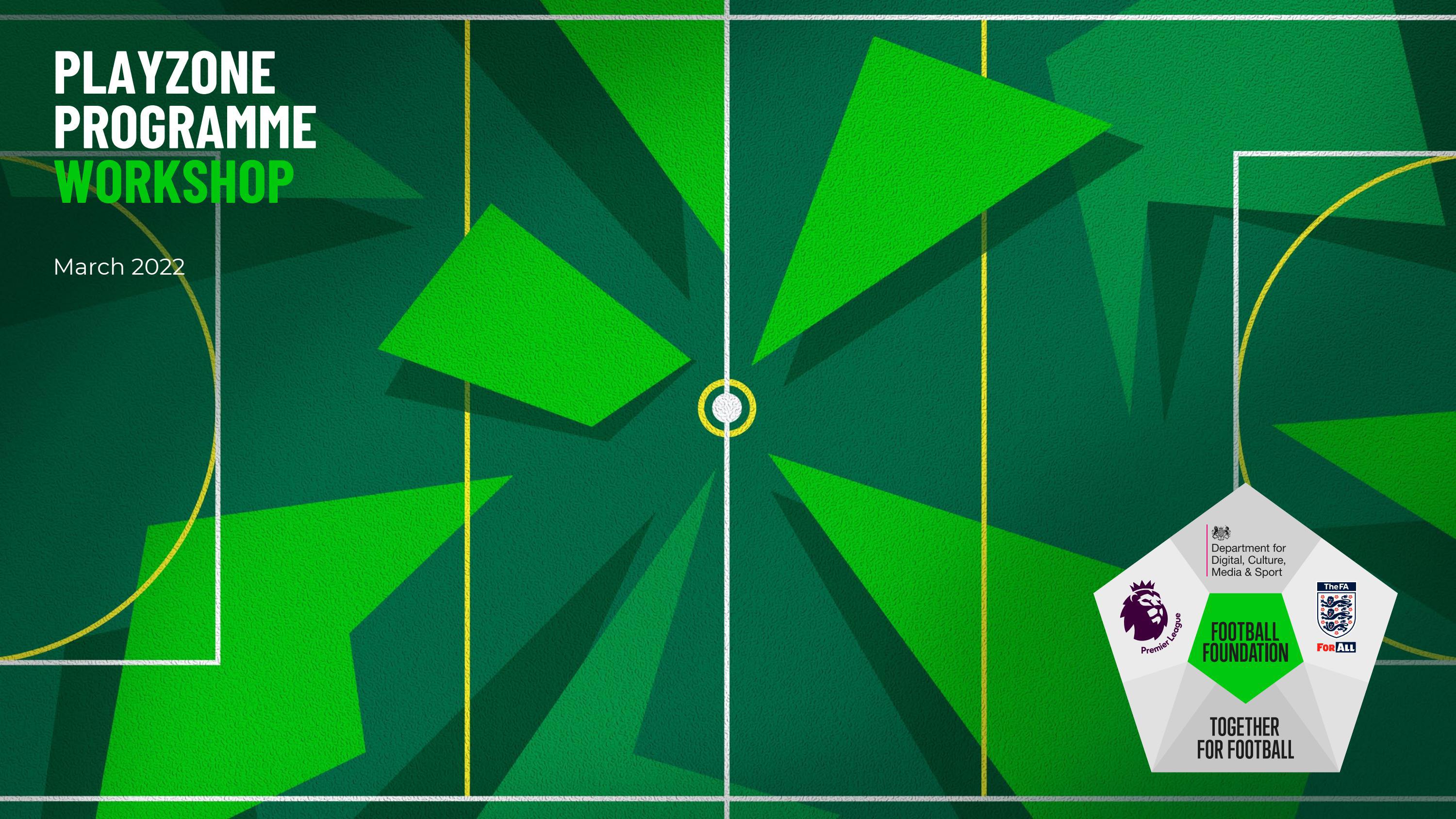 PlayZones Programme Slides by footballfoundation Issuu