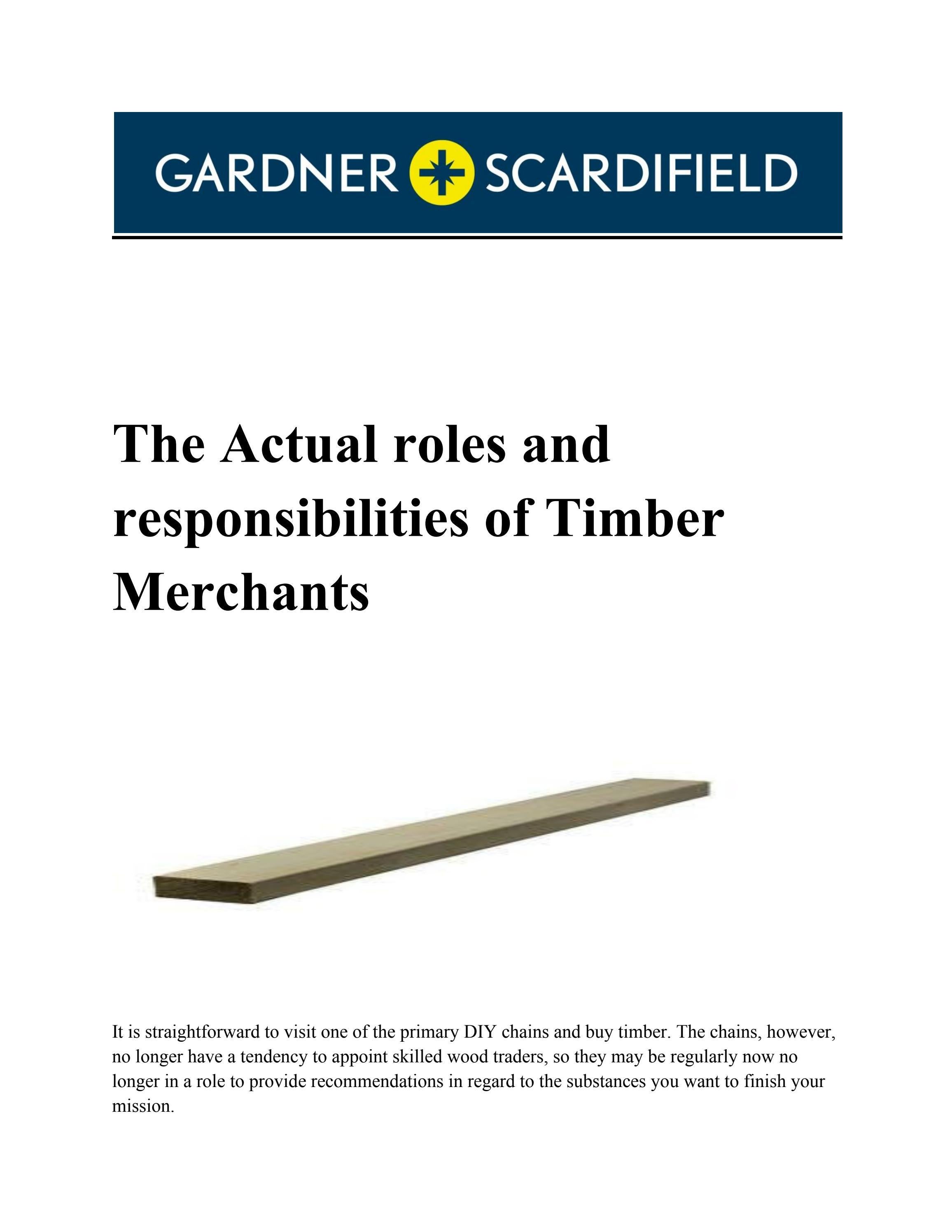 The Actual roles and responsibilities of Timber Merchants by Gardner