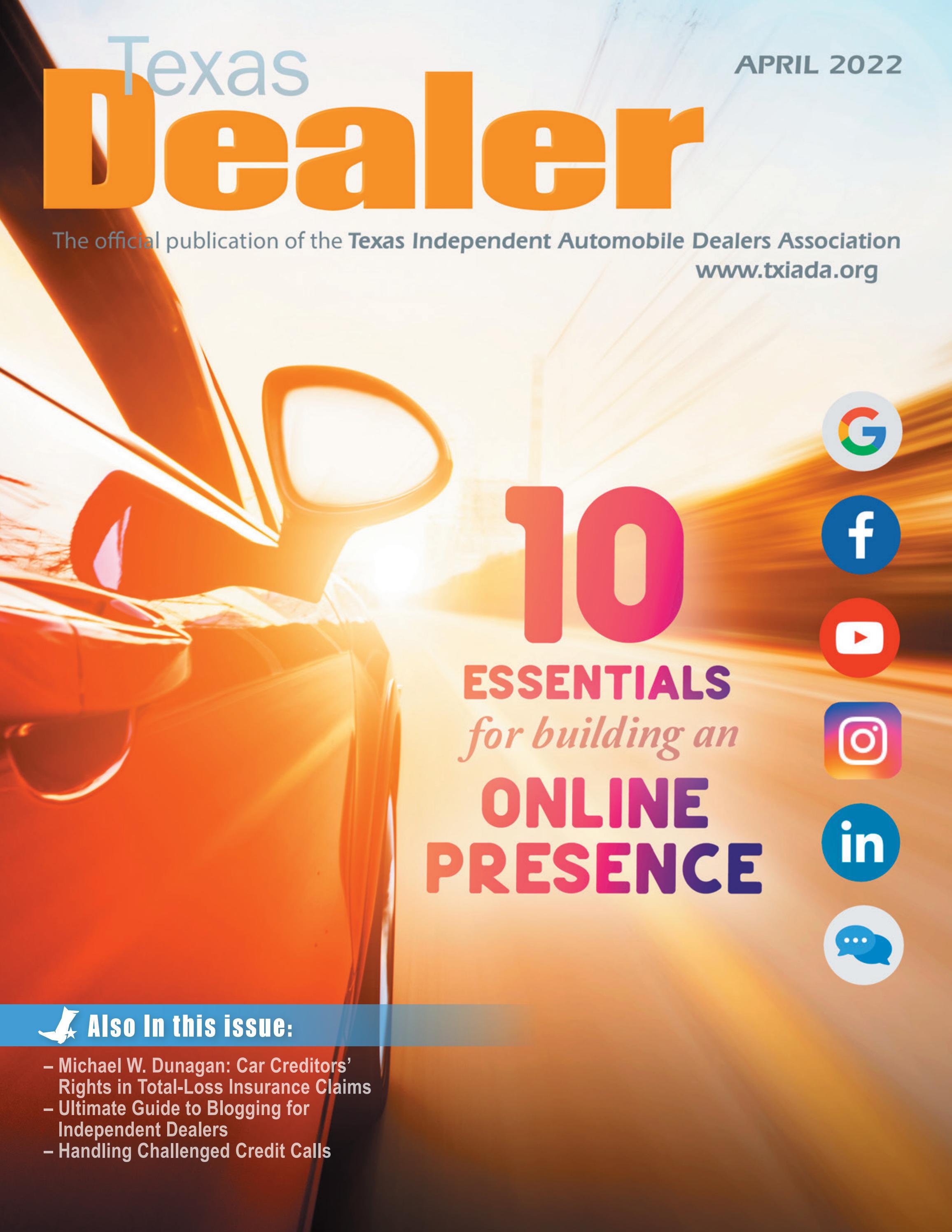Texas Dealer April 2022 by Texas Independent Auto Dealers Association