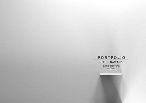 Nikhil Nawale_Undergraduated Portfolio by Nikhil Nawale - Issuu