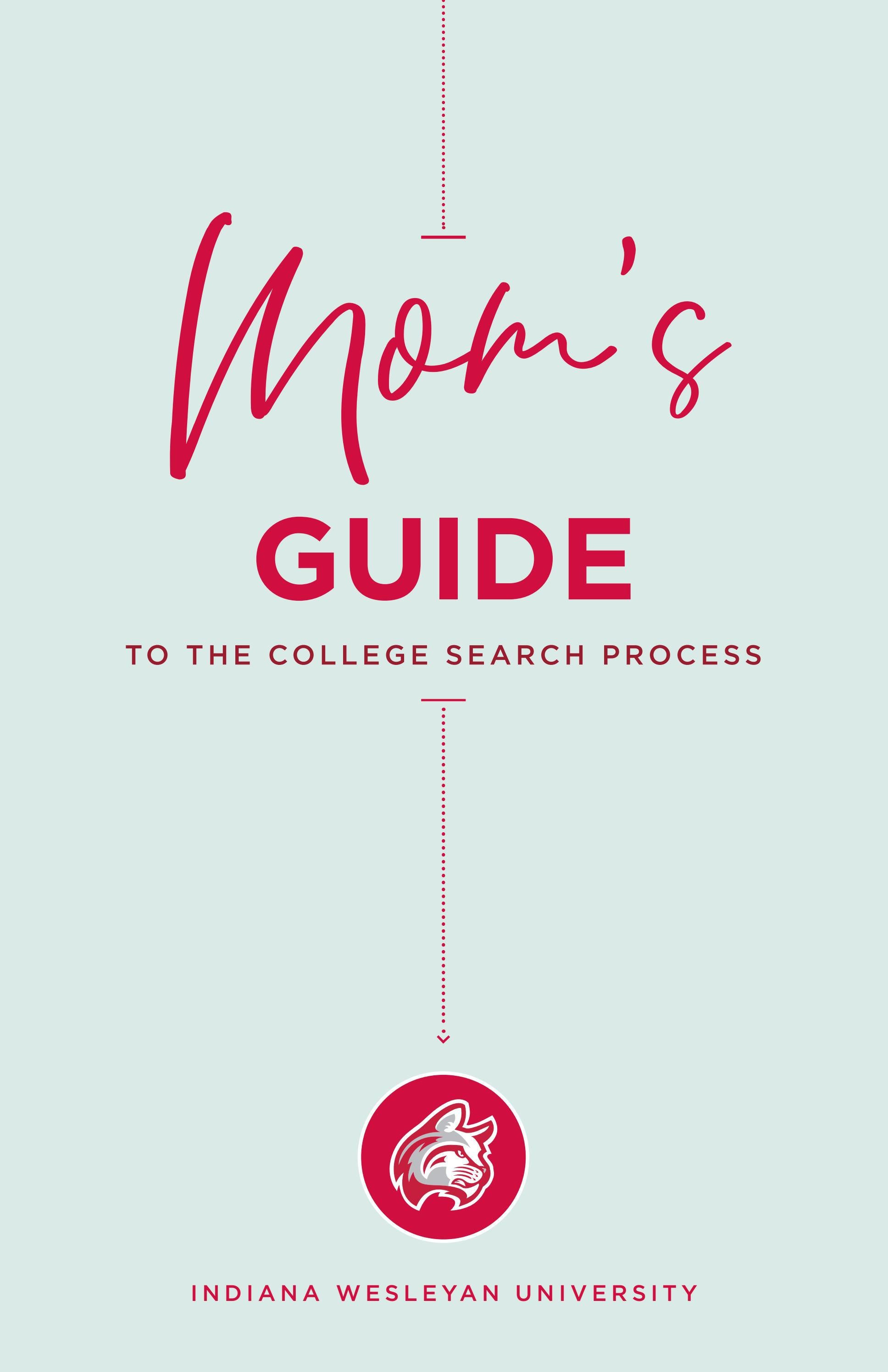 Mom's Guide to the College Search Process by indwes Issuu