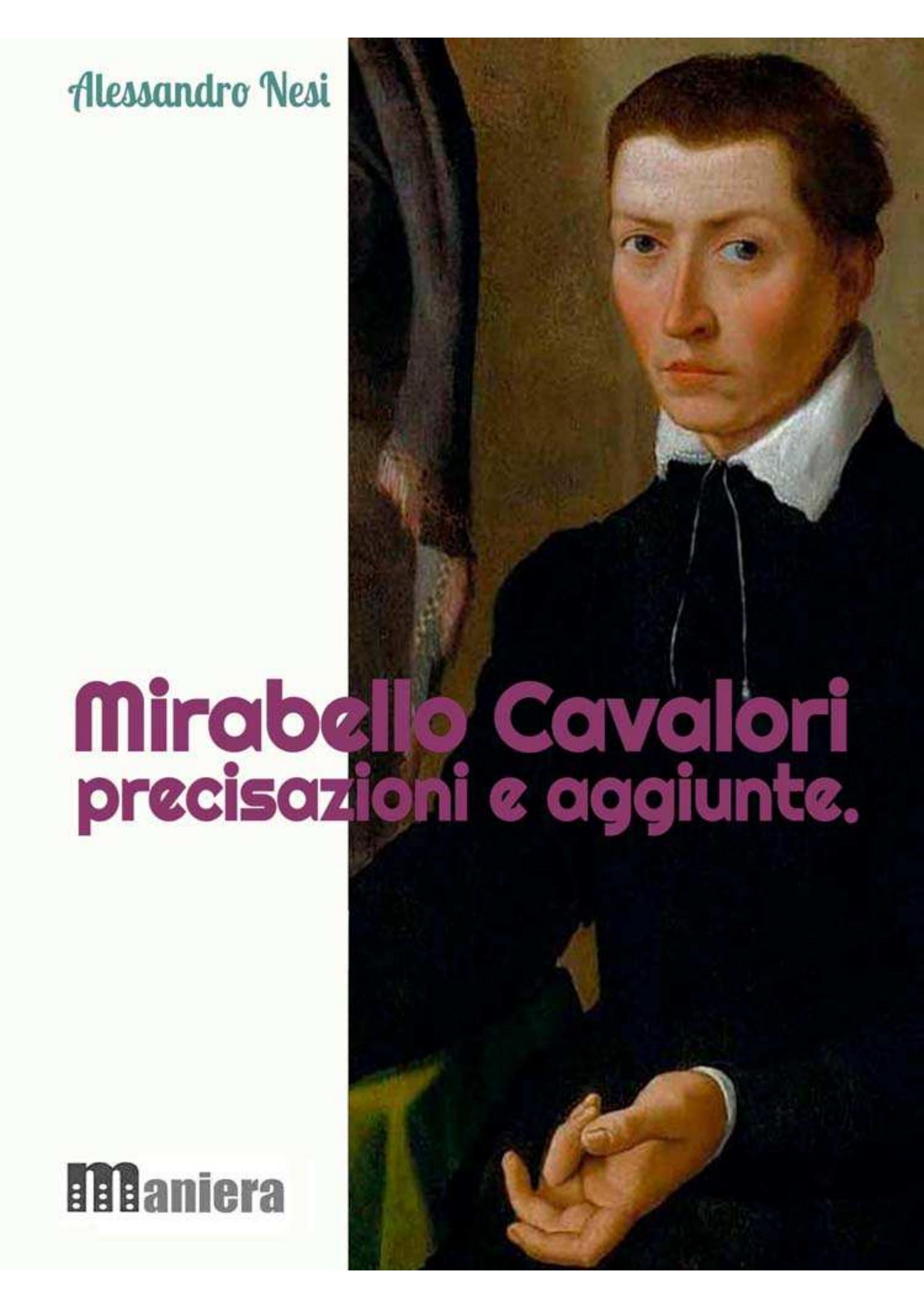 Mirabello Cavalori. Precisazioni e aggiunte. by Quaderni_di_Maniera Issuu