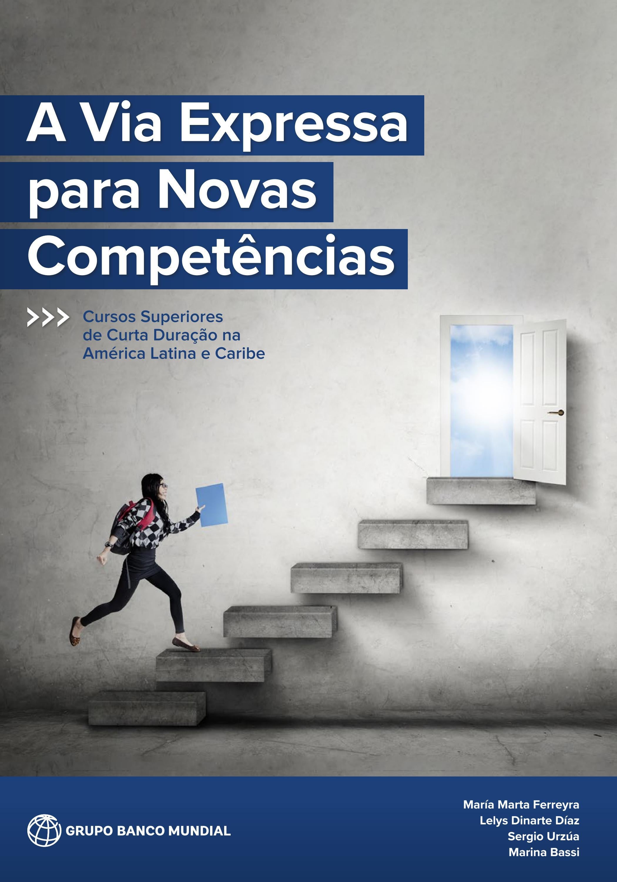 a-via-expressa-para-novas-compet-ncias-by-world-bank-publications-issuu