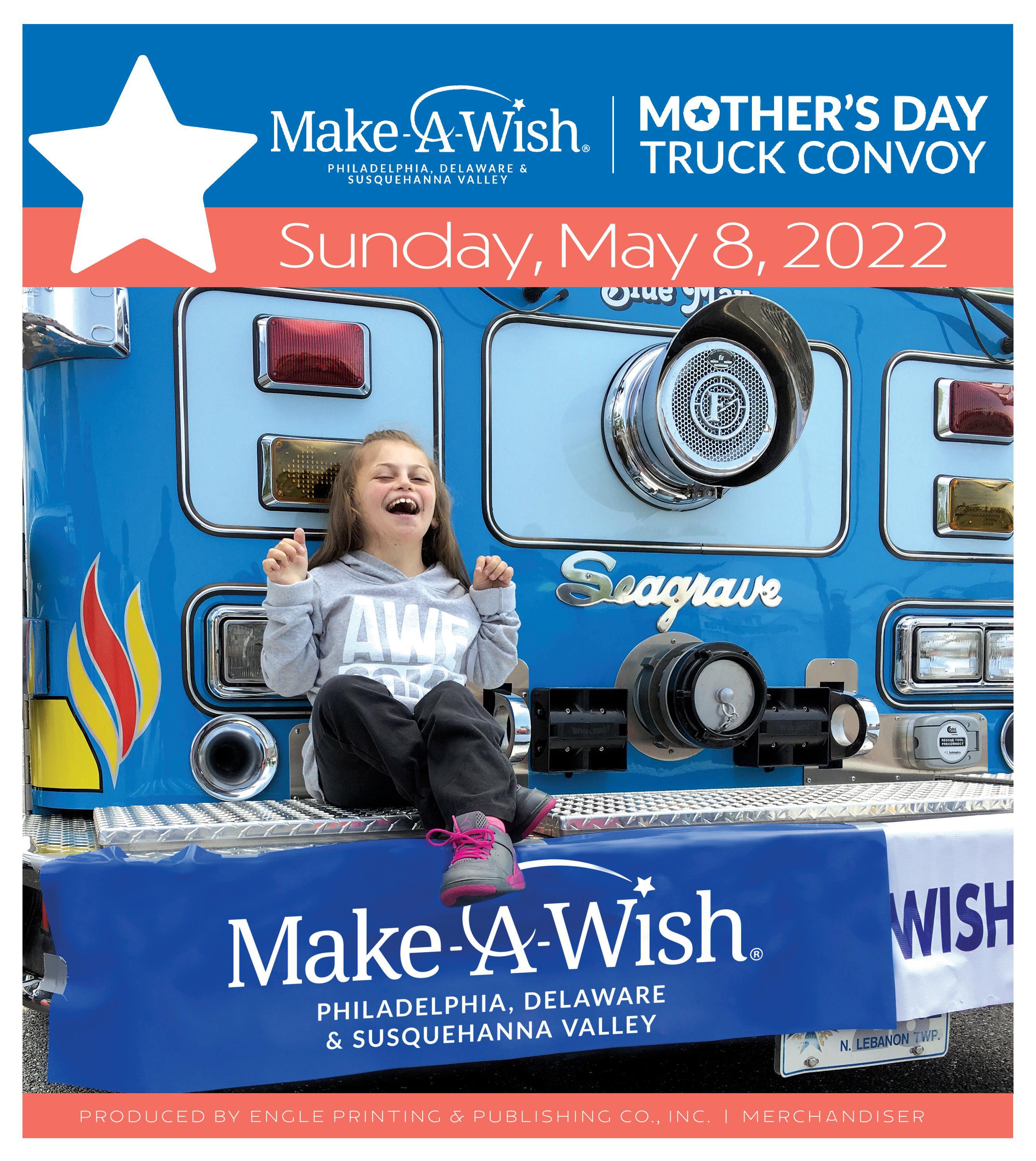 MakeAWish Convoy 2022 by Engle Printing & Publishing Co., Inc Issuu