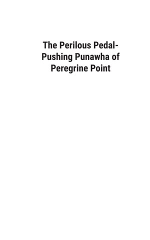 The Perilous Pedal-Pushing Punawha of Peregrine Point 第 3 页