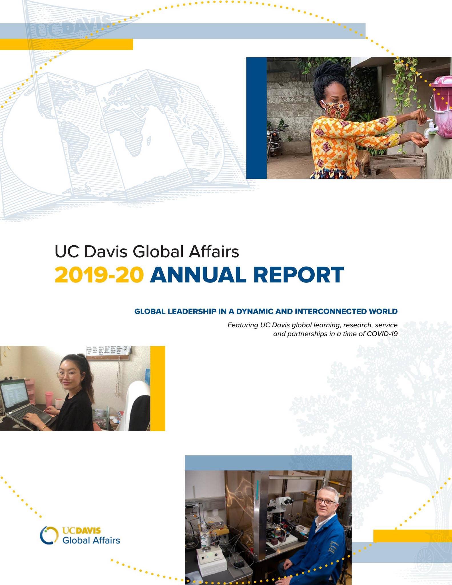 UC Davis Global Affairs Annual Report 2019-20 by UC Davis Global - Issuu