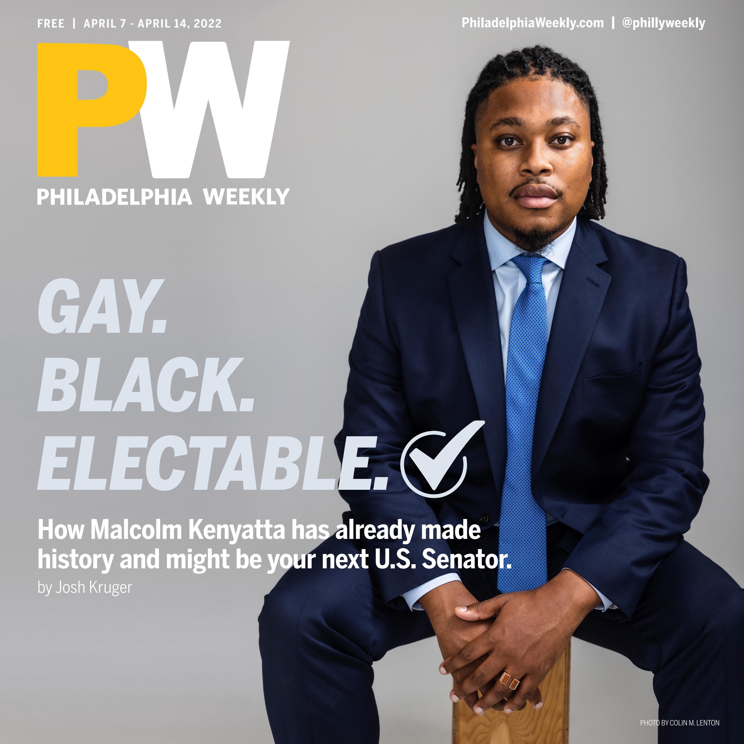 PHILADELPHIA WEEKLY APRIL 7 -14, 2022