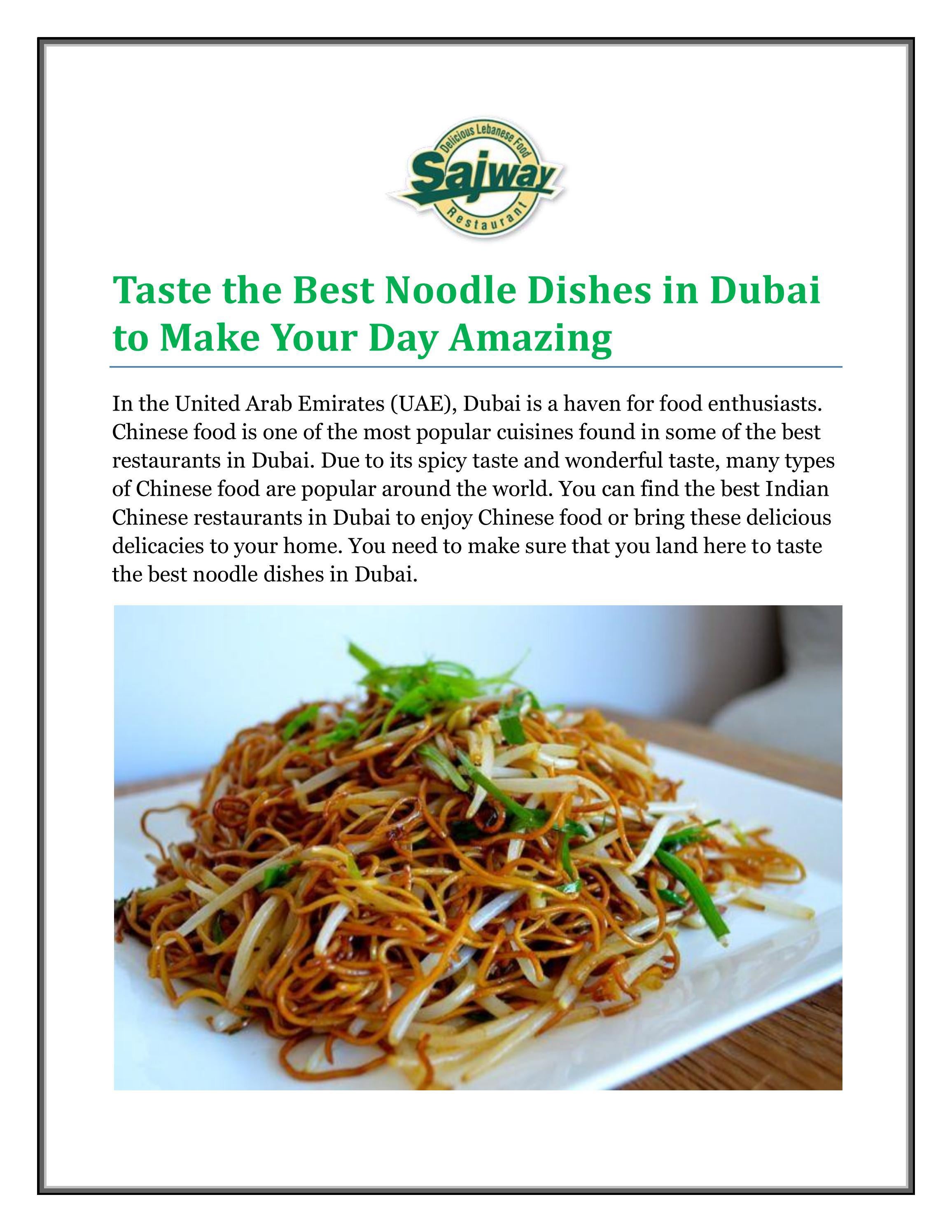 Taste the Best Noodle Dishes in Dubai to Make Your