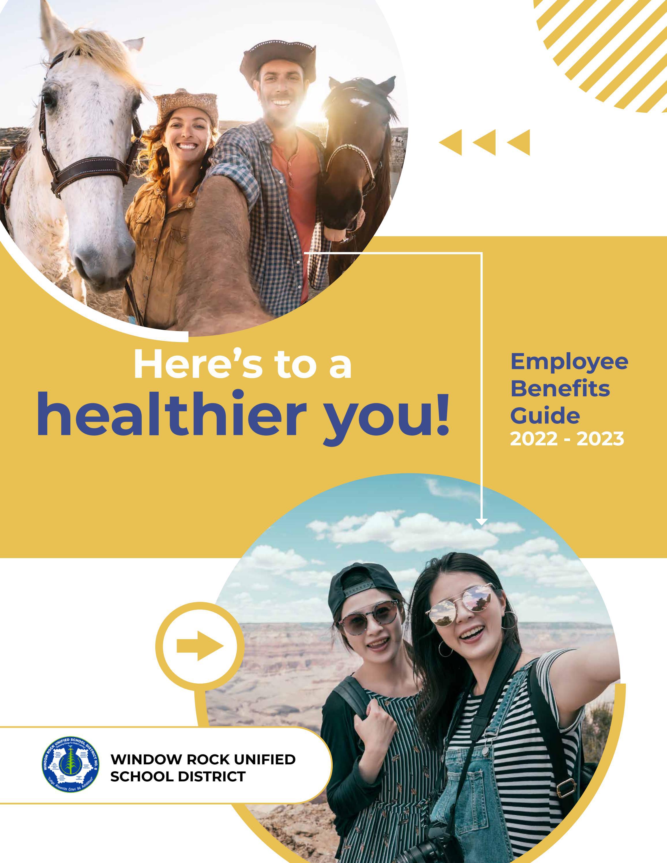 Window Rock USD, Employee Benefits Guide 20222023 by Educational