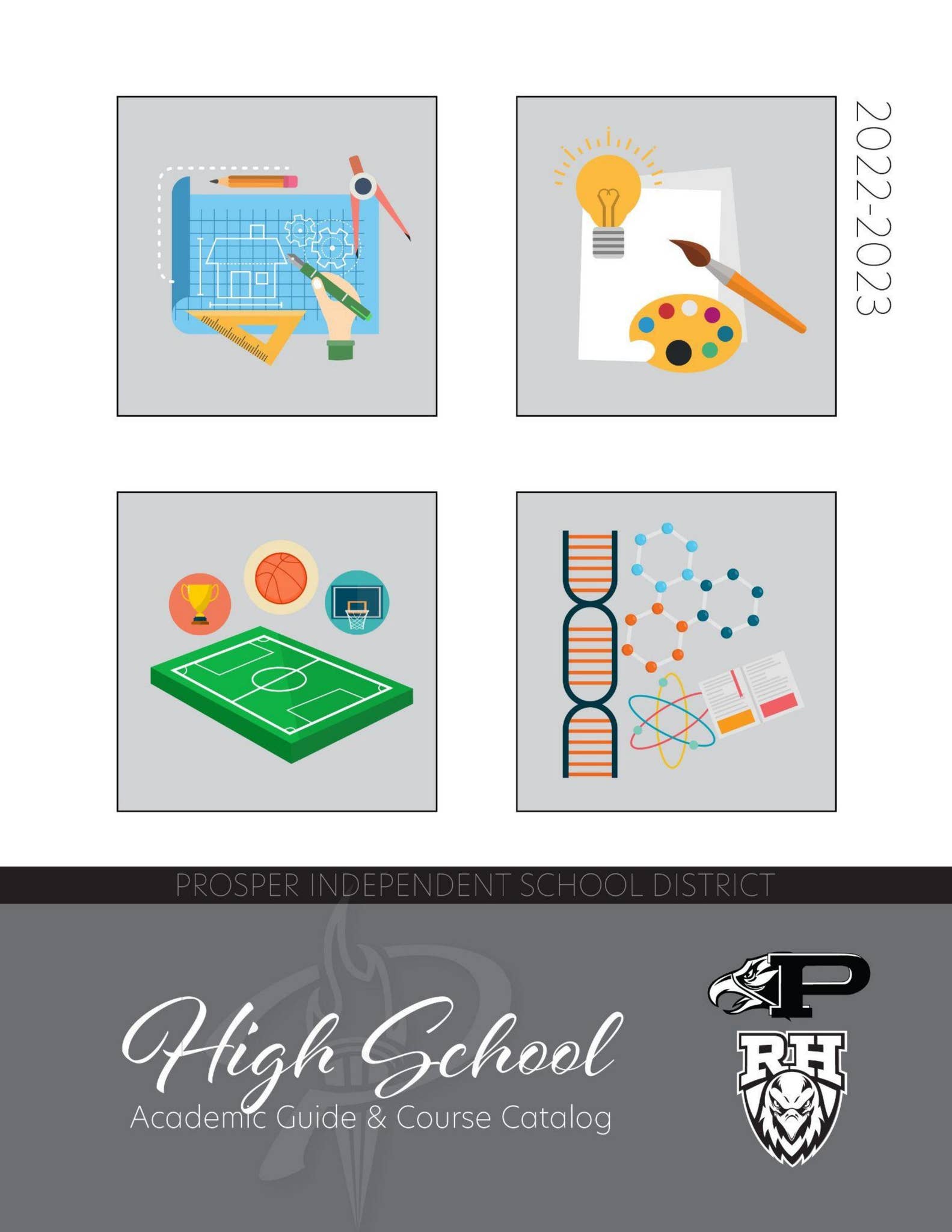 20222023 Prosper ISD High School Course Catalog by Prosper Independent