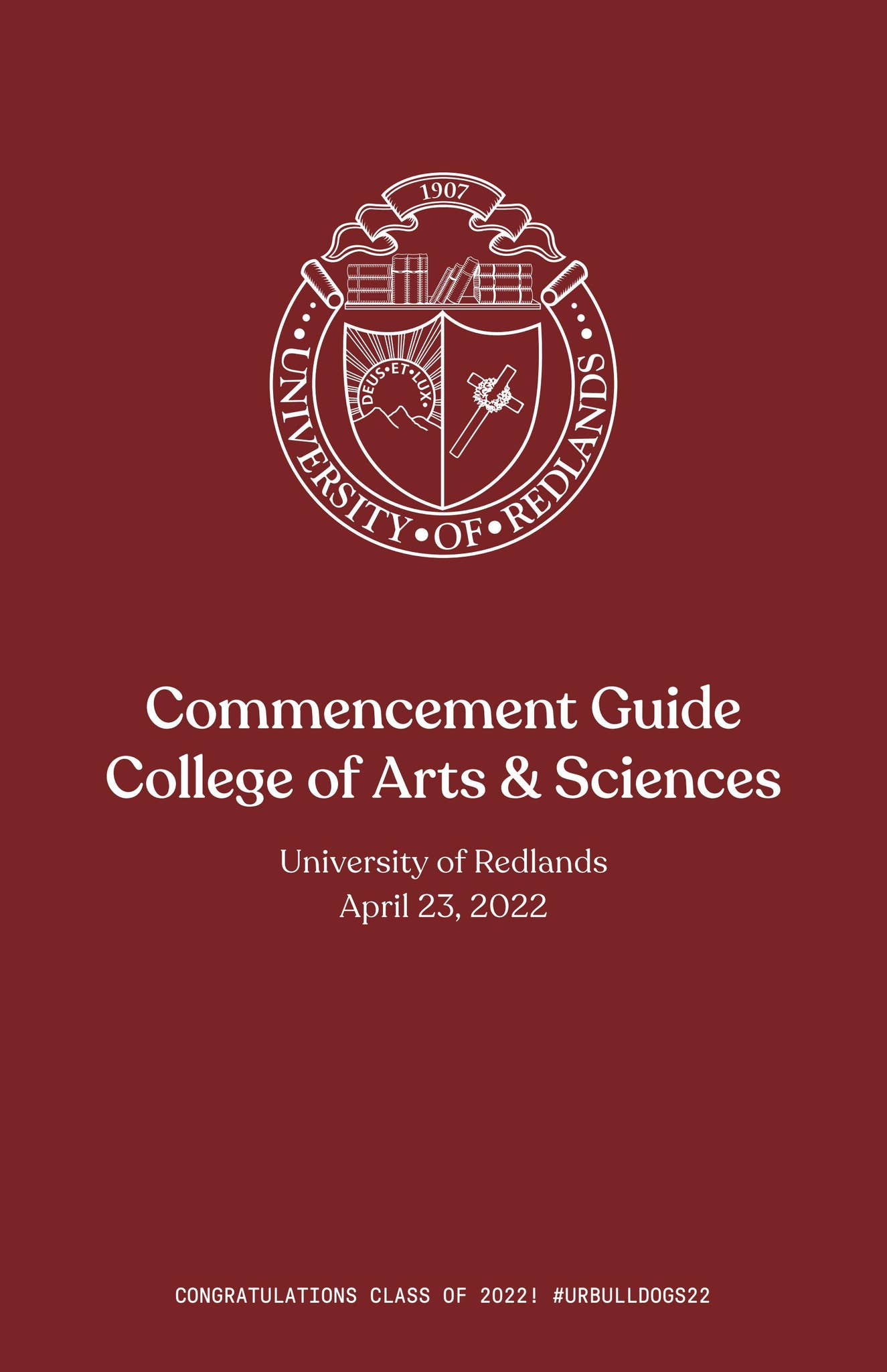 University of Redlands College of Arts and Sciences Commencement Guide