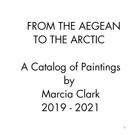 Marcia Clark 2019-2021 From the Aegean to the Arctic: A 灯饰目录 of Paintings by 第 3 页