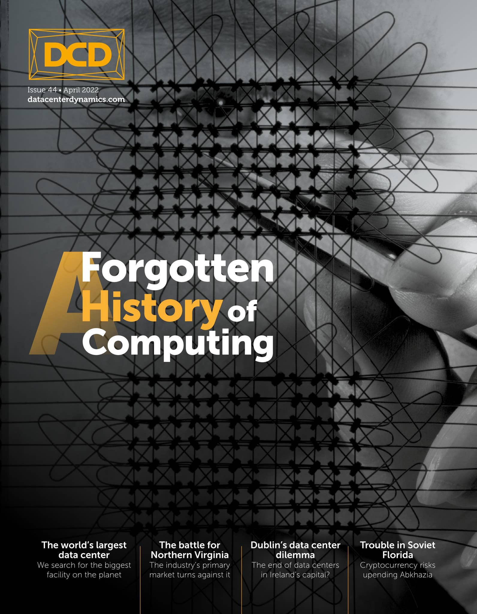 DCD Magazine #44: A Forgotten History of Computing by DCD Magazine - Issuu