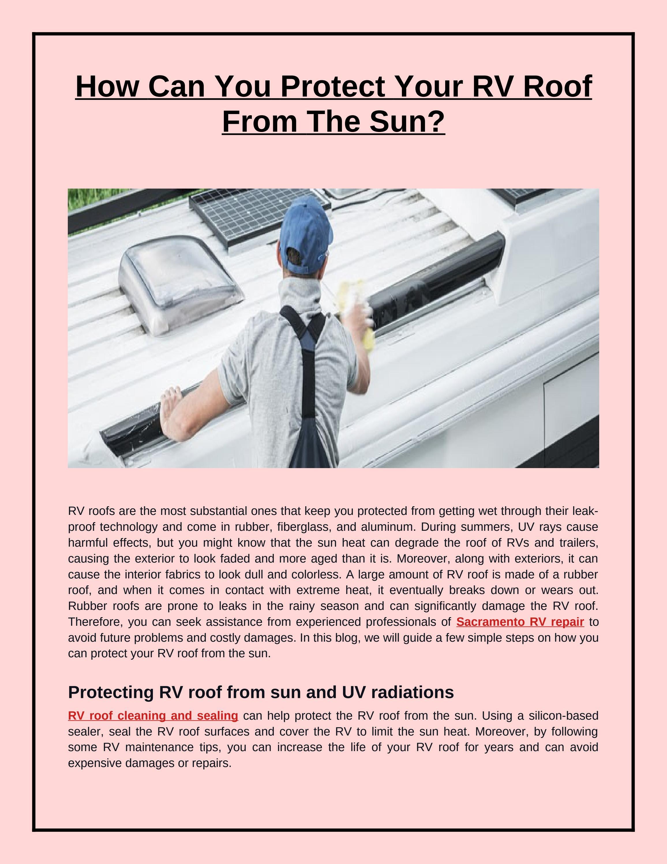 How Can You Protect Your RV Roof From The Sun? by Mccolloch’s RV Issuu